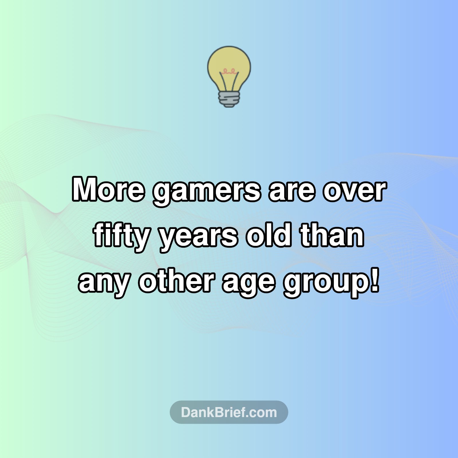 Gamers Are Older Than You Think!