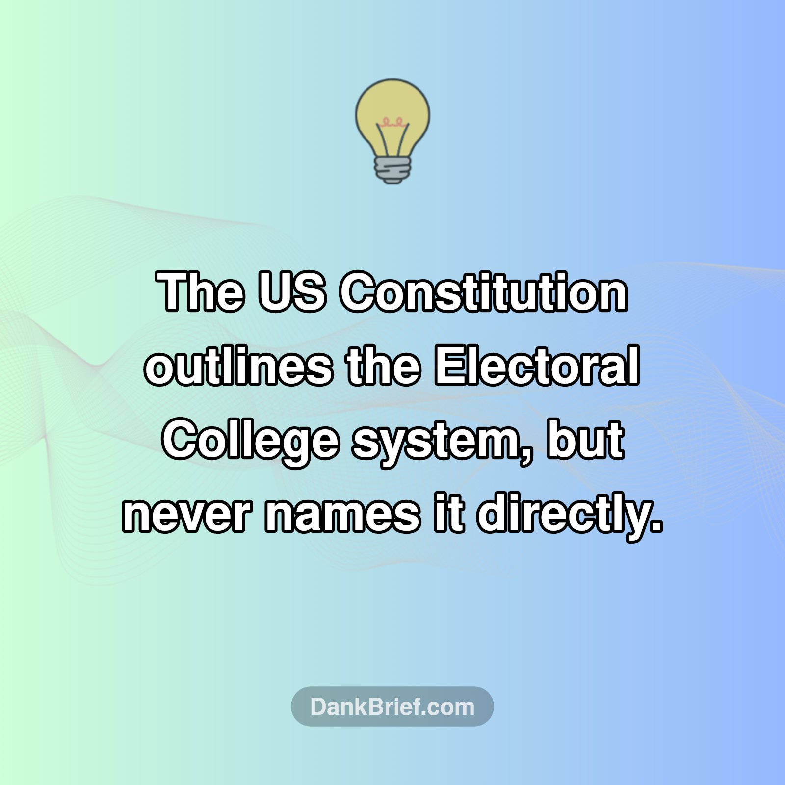 Electoral College: The Unspoken Truth