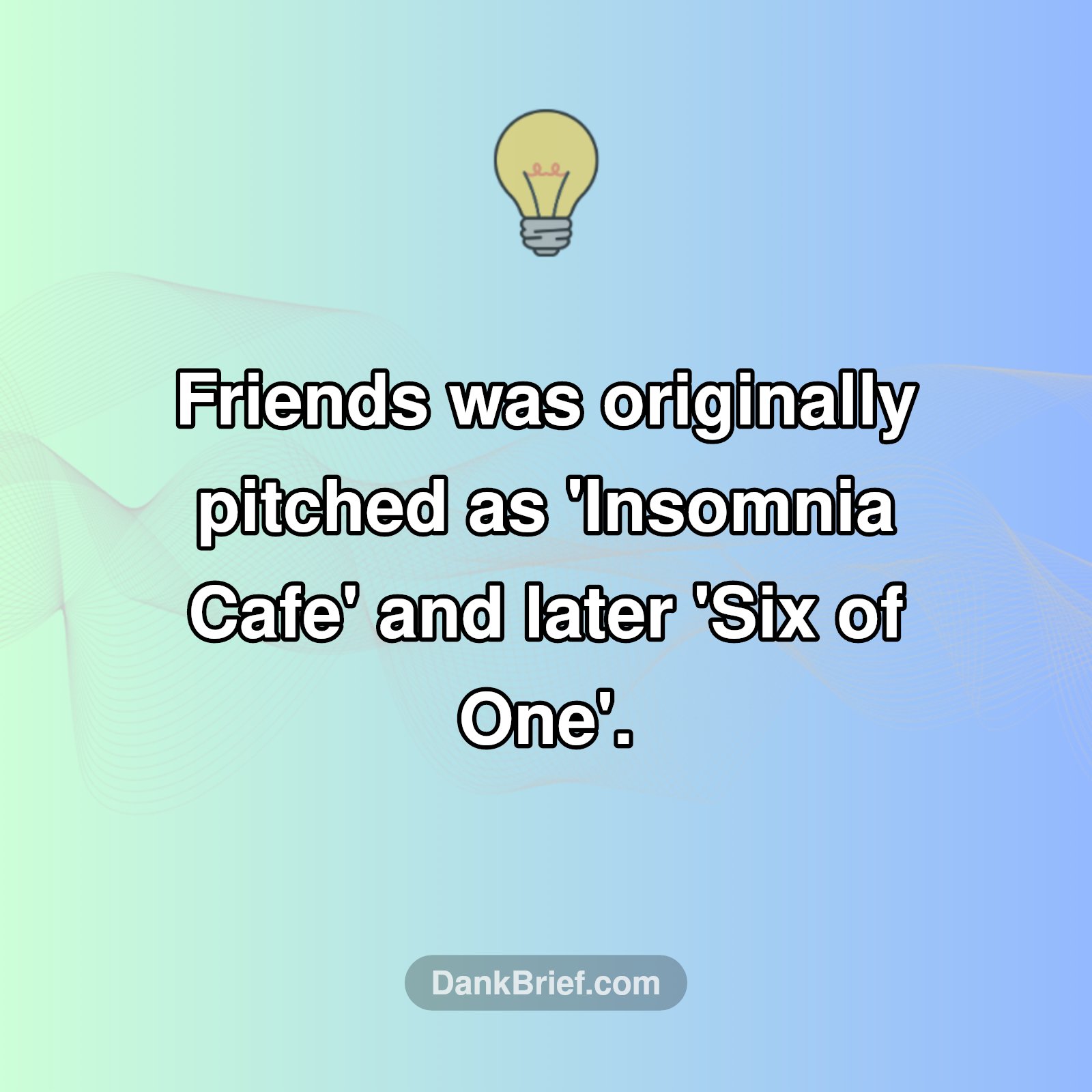 Mind Blown: Friends Almost Had THIS Title?!