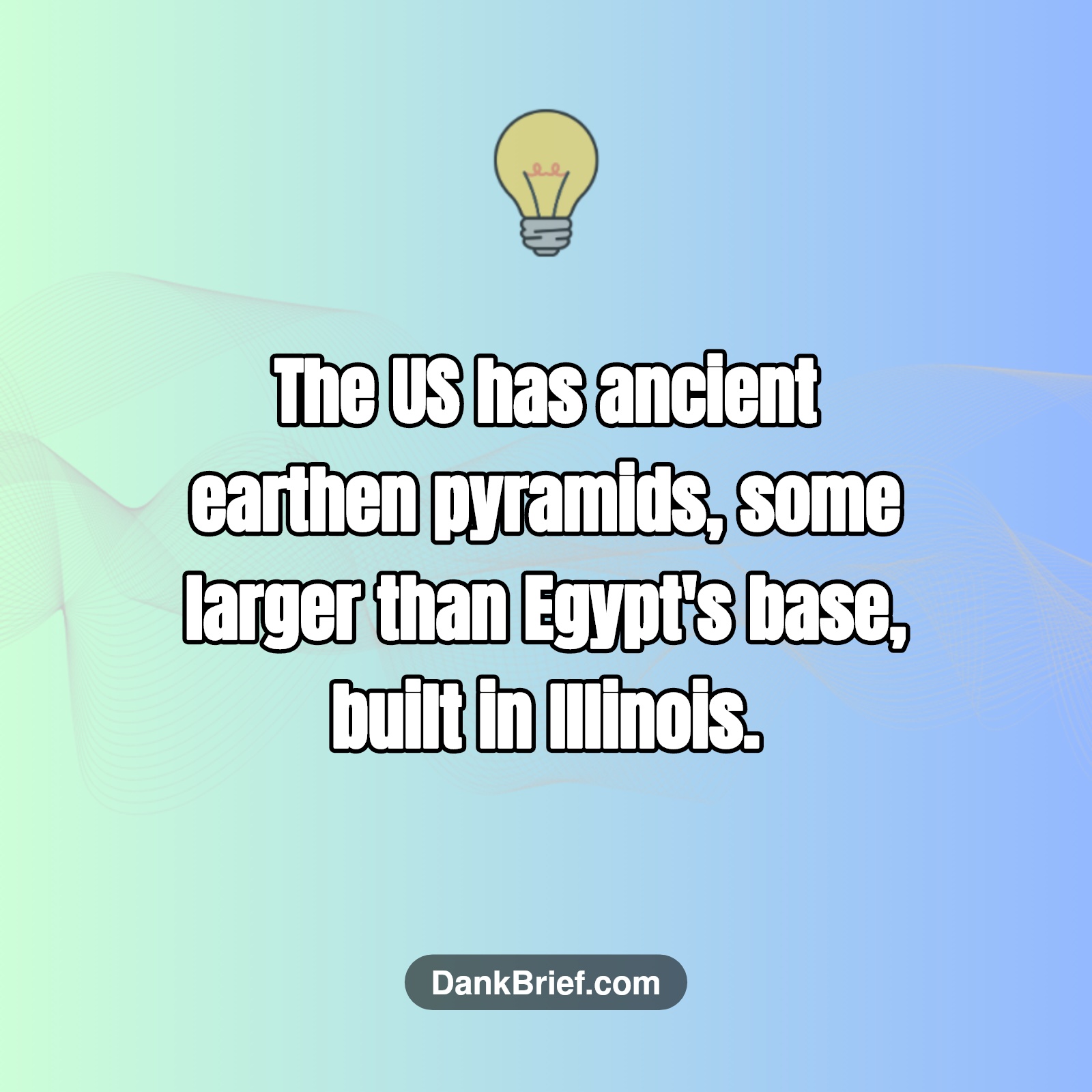 Did You Know… America's Ancient Pyramids?