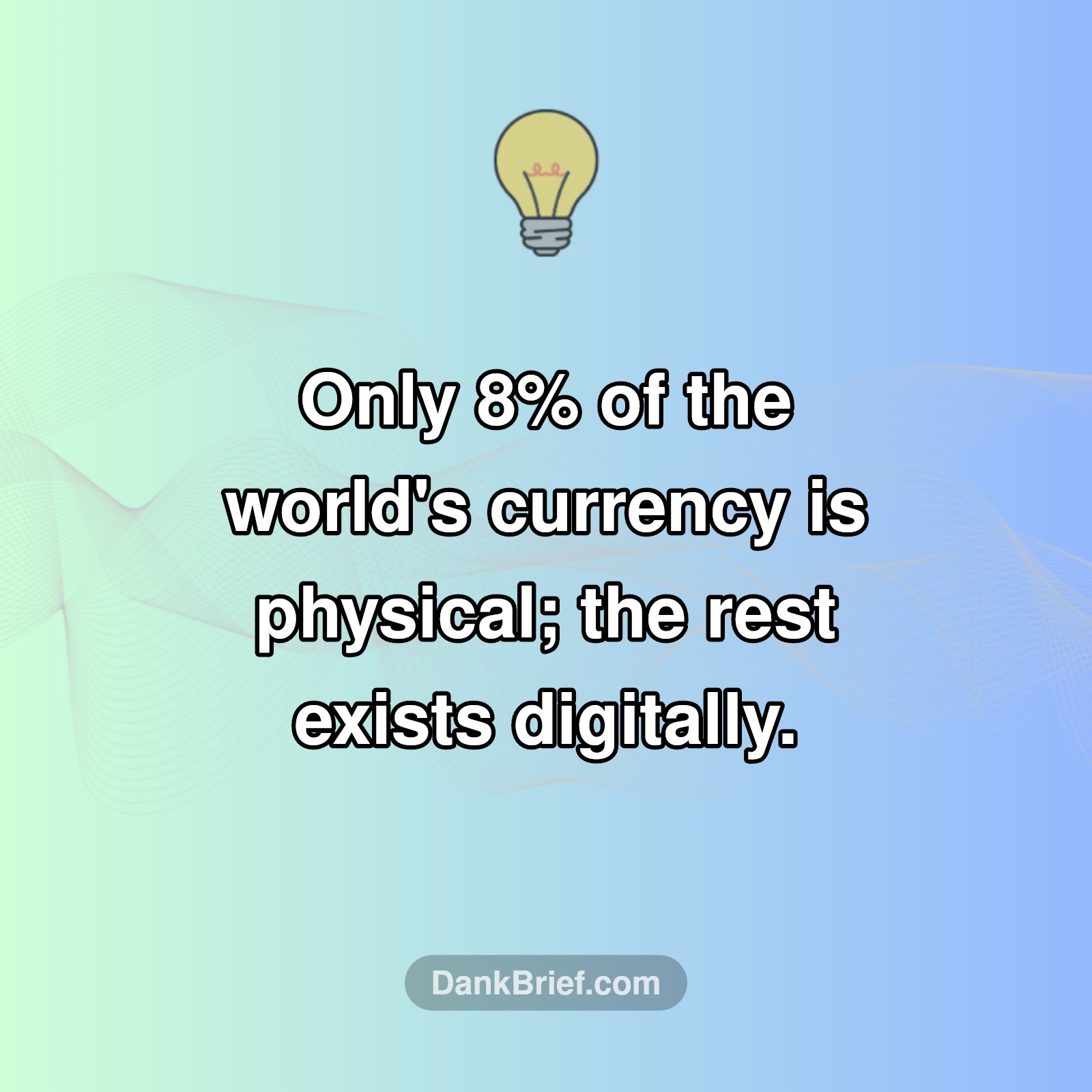 Mind-Blowing Money Fact!