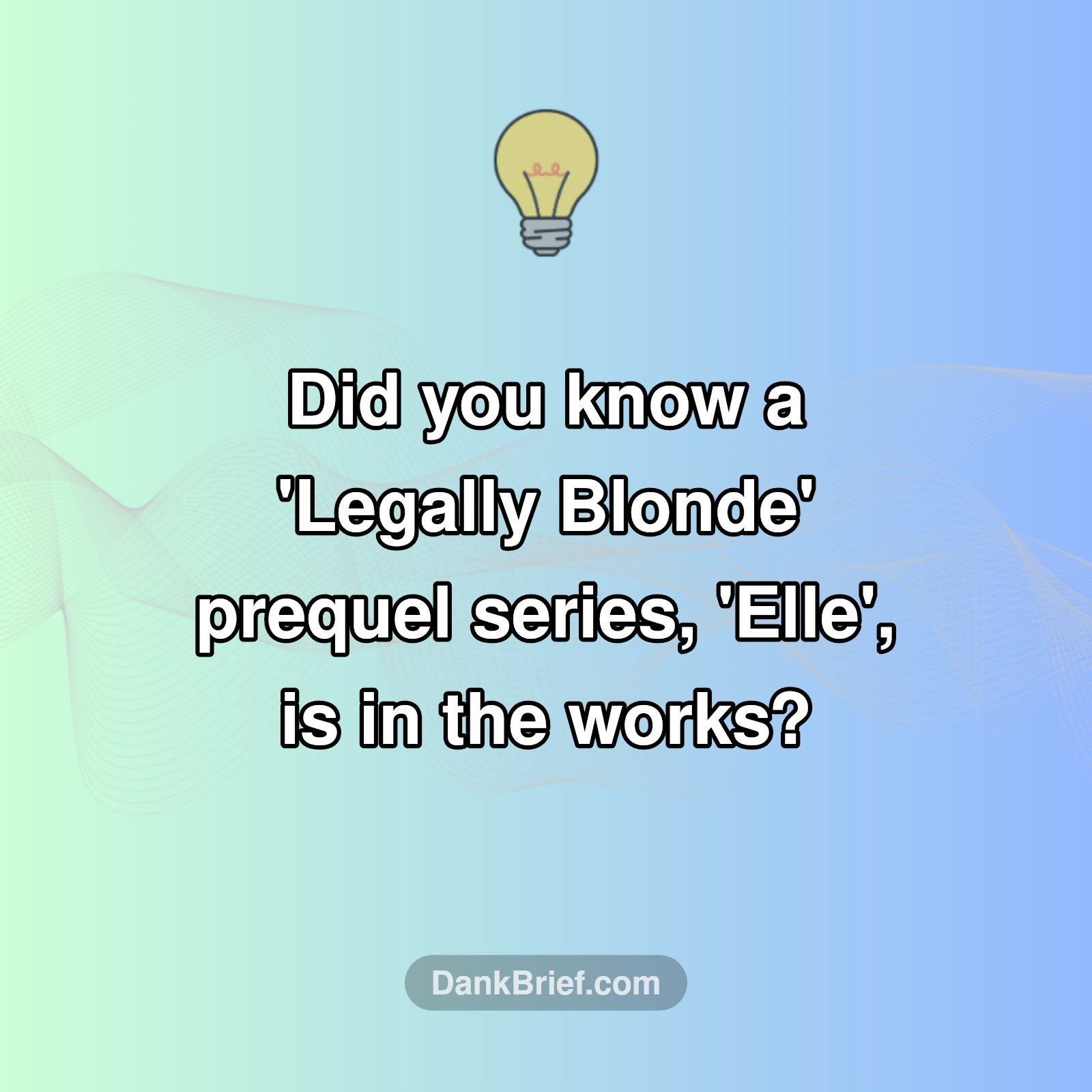 Legally Blonde's Unexpected Return!