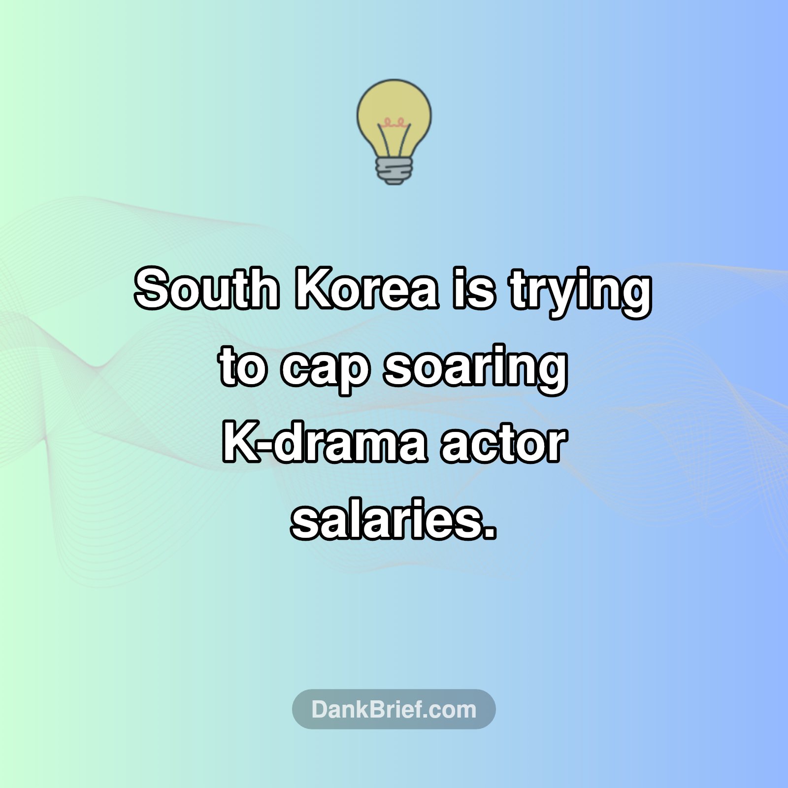 K-Drama Stars: Government Wants to Cap Their Pay!