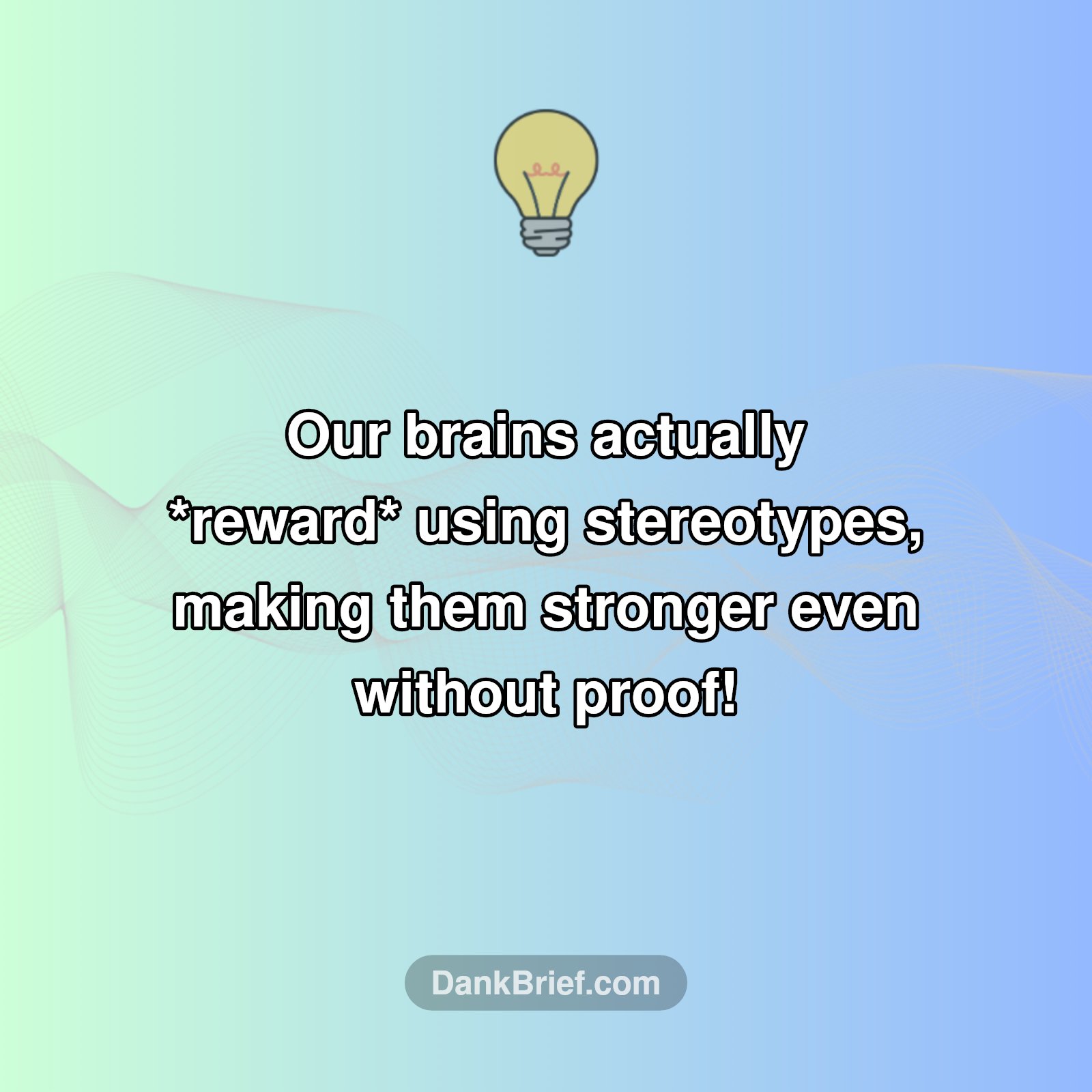 Your Brain LOVES Stereotypes?!