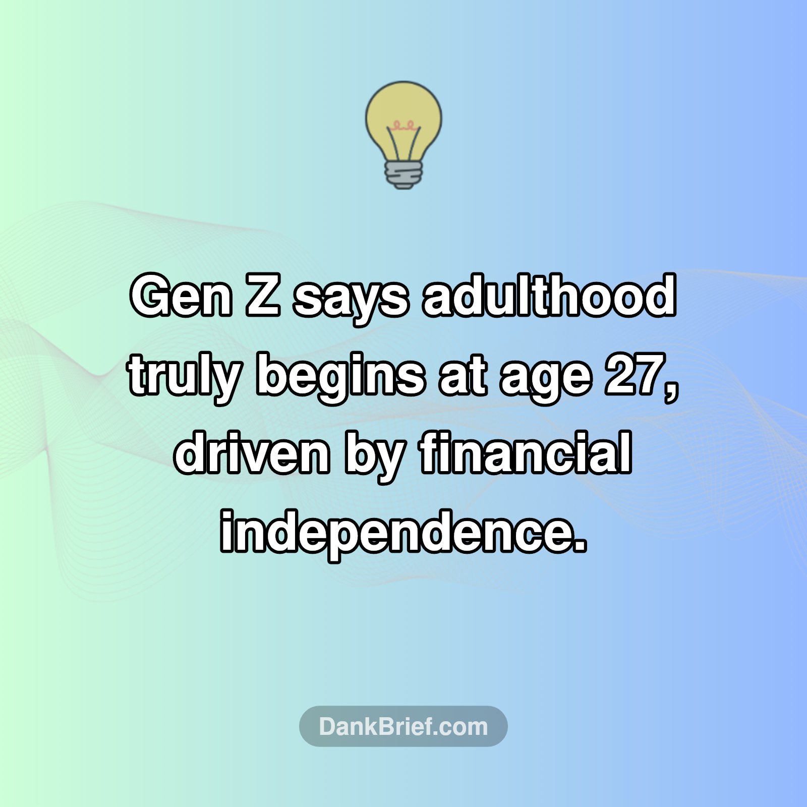 When Does 'Adulting' Really Begin?