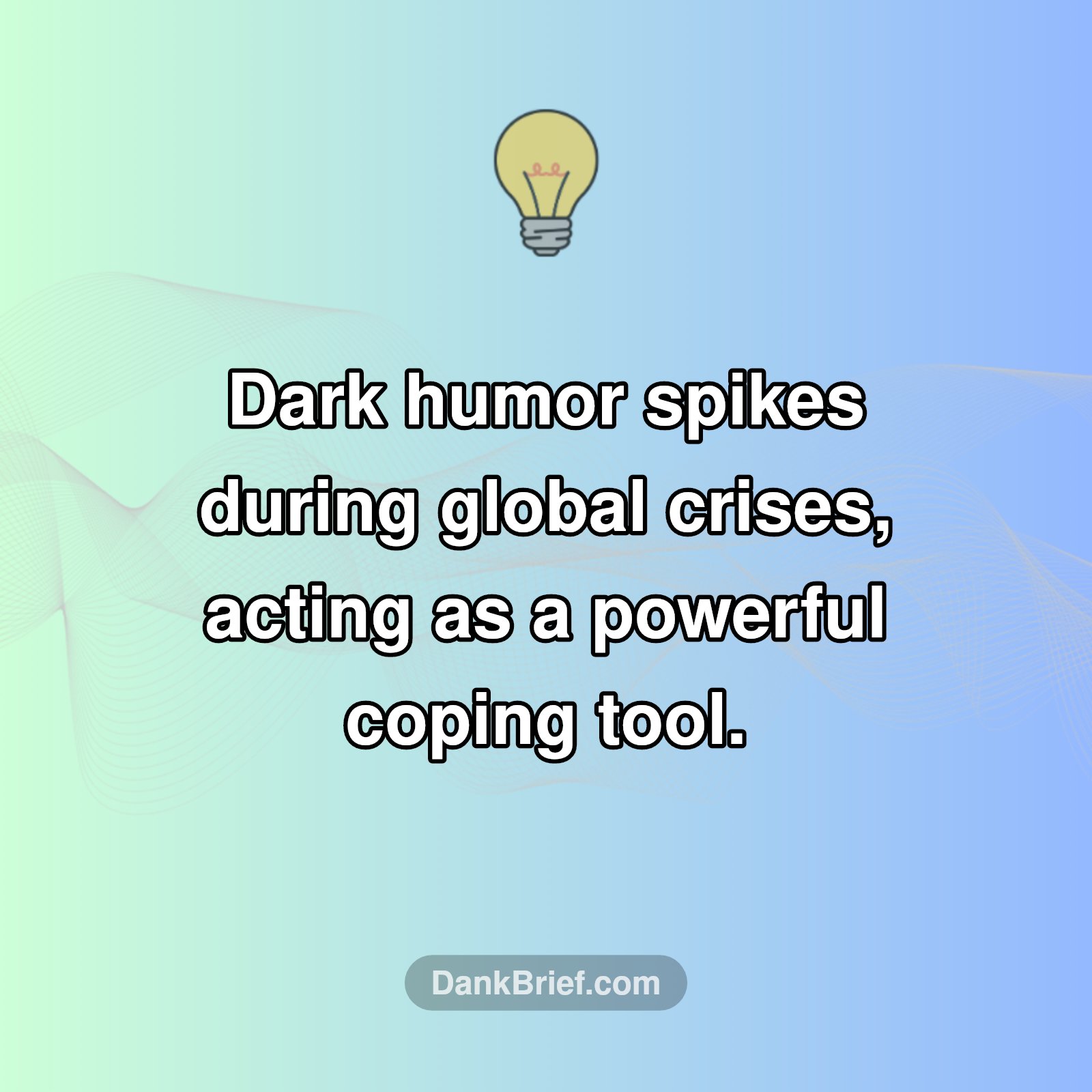 The Unexpected Power of Dark Humor