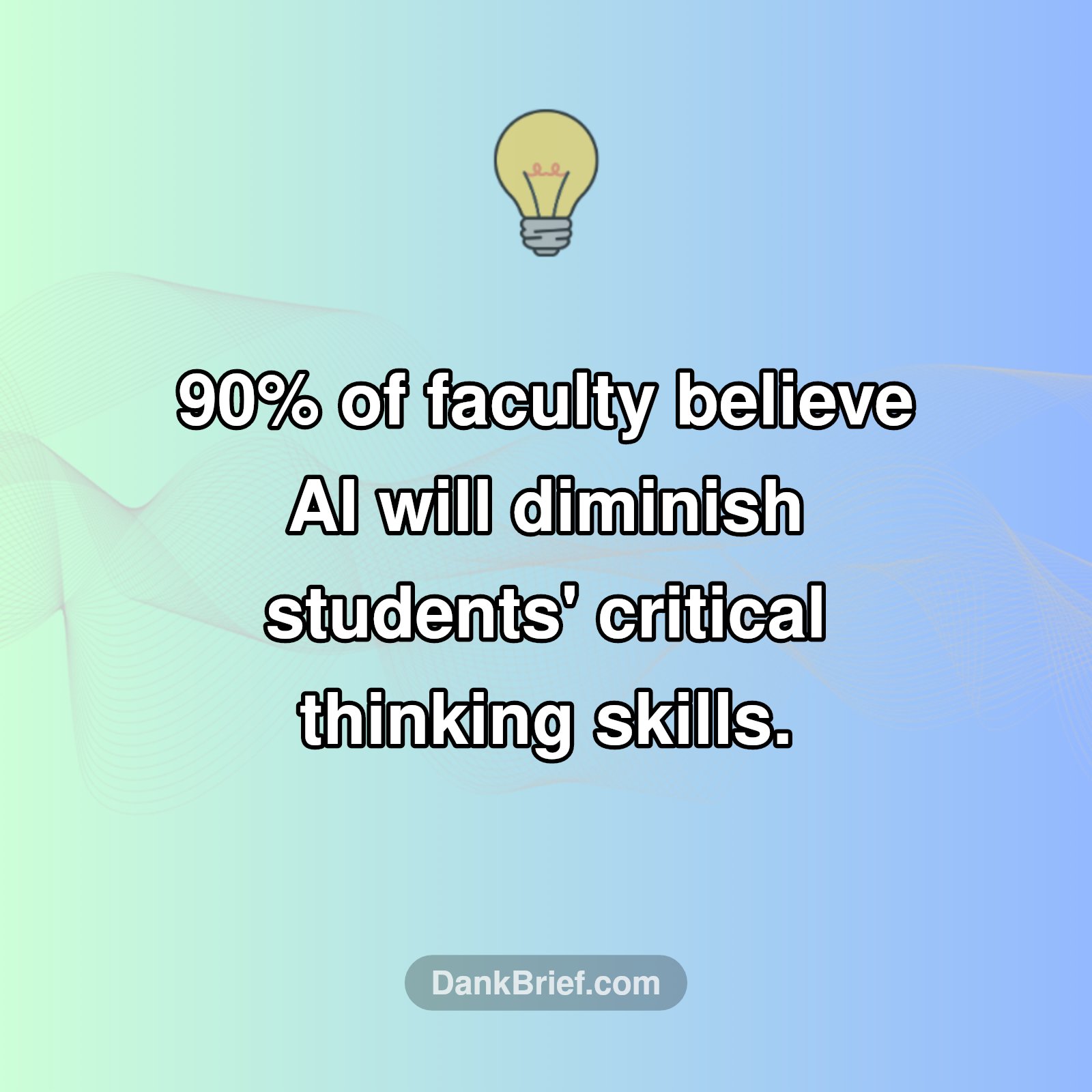 Mind Blown: 90% of Profs Fear AI Harms Thinking!