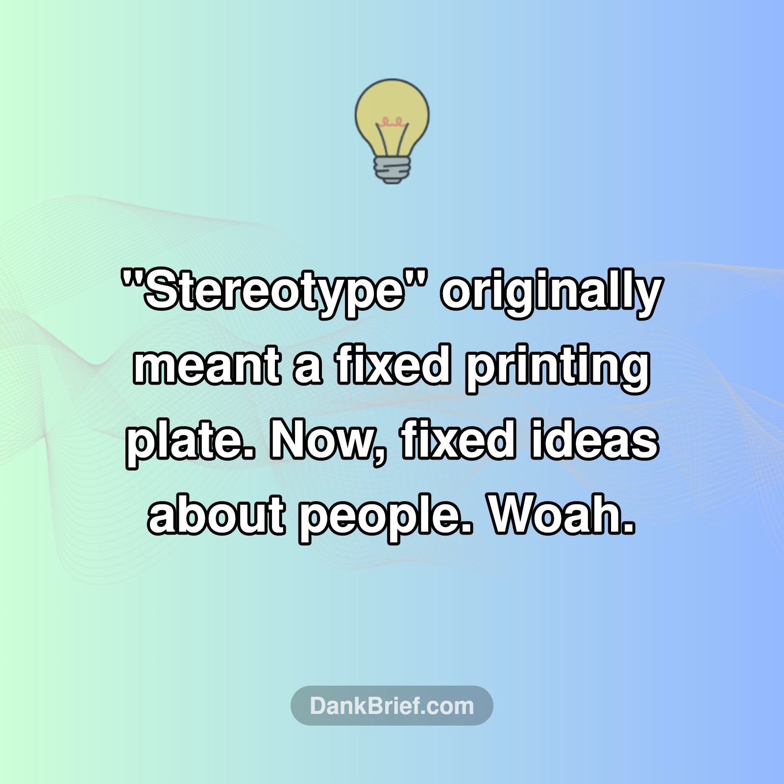 The OG Meaning of "Stereotype"?!