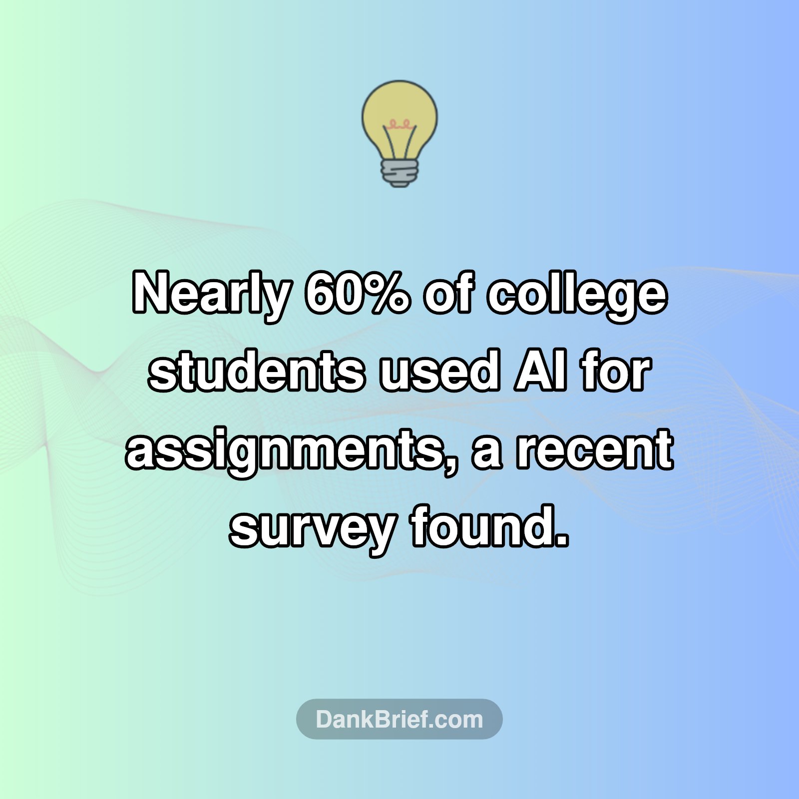 Student Life: Powered by AI?
