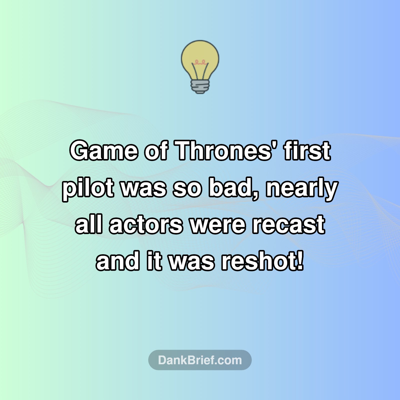 GOT's Epic Fail Pilot?!