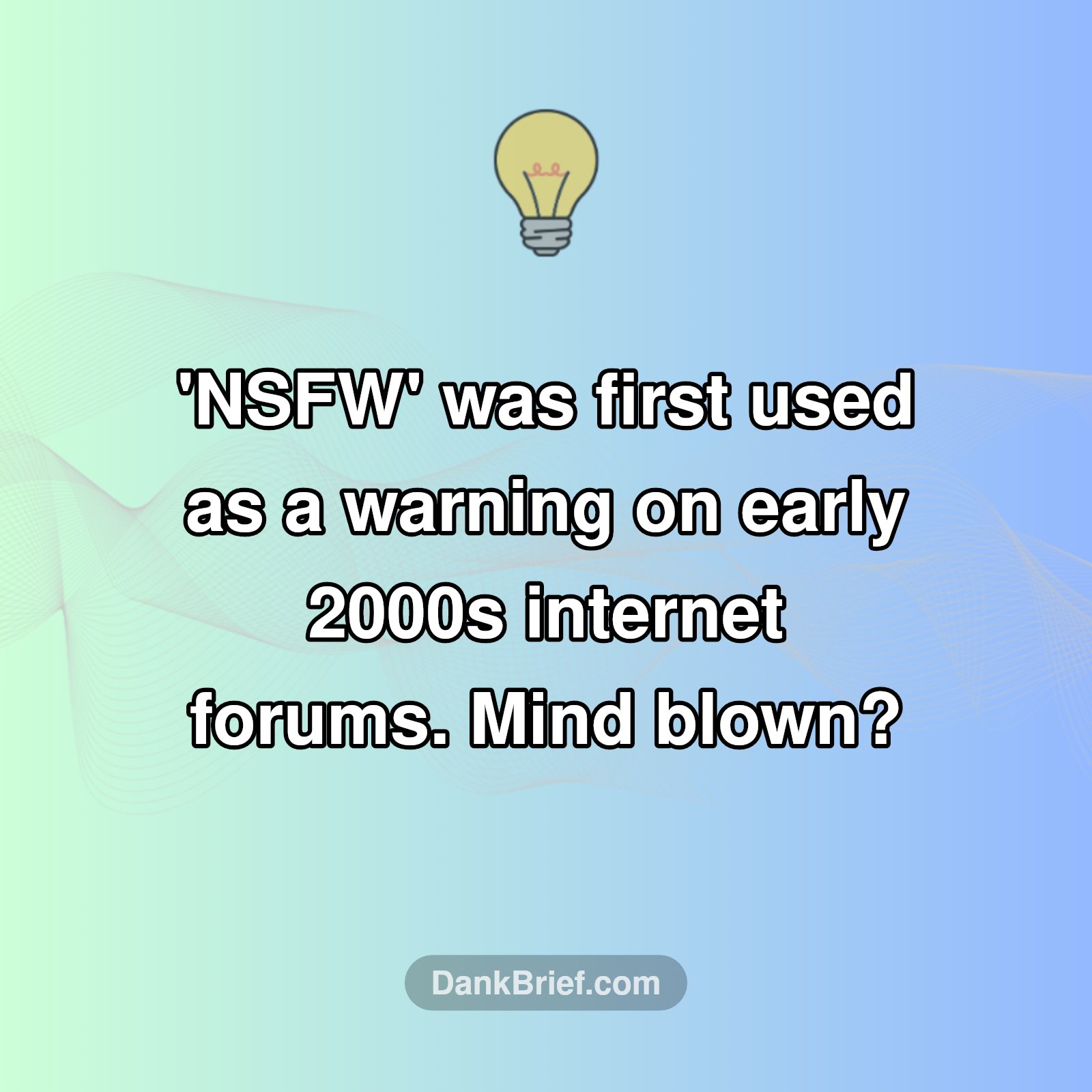 The REAL Origin of 'NSFW'!