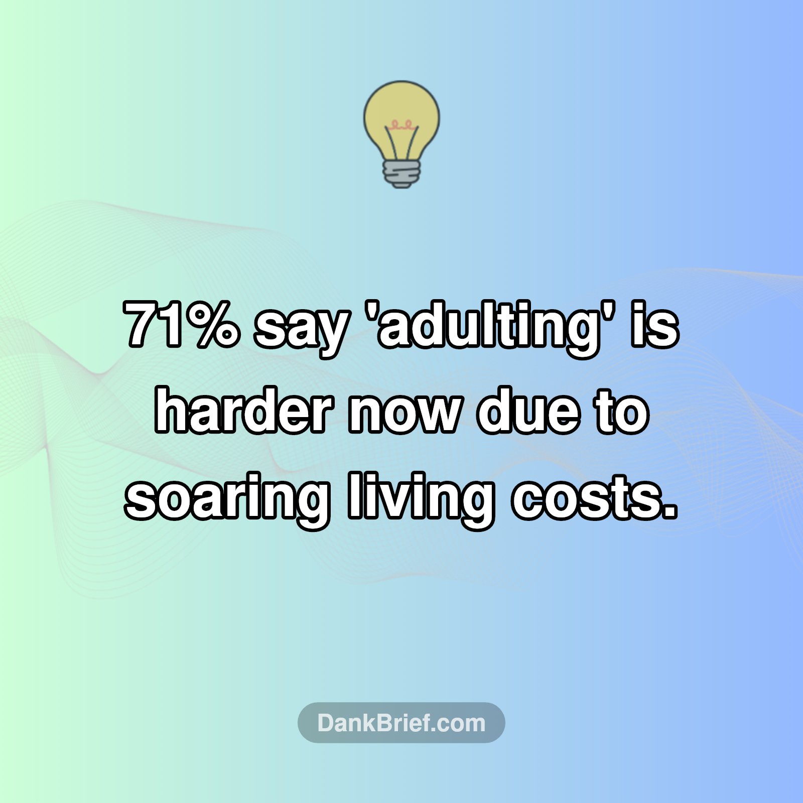 The Real Struggle of Adulting Today