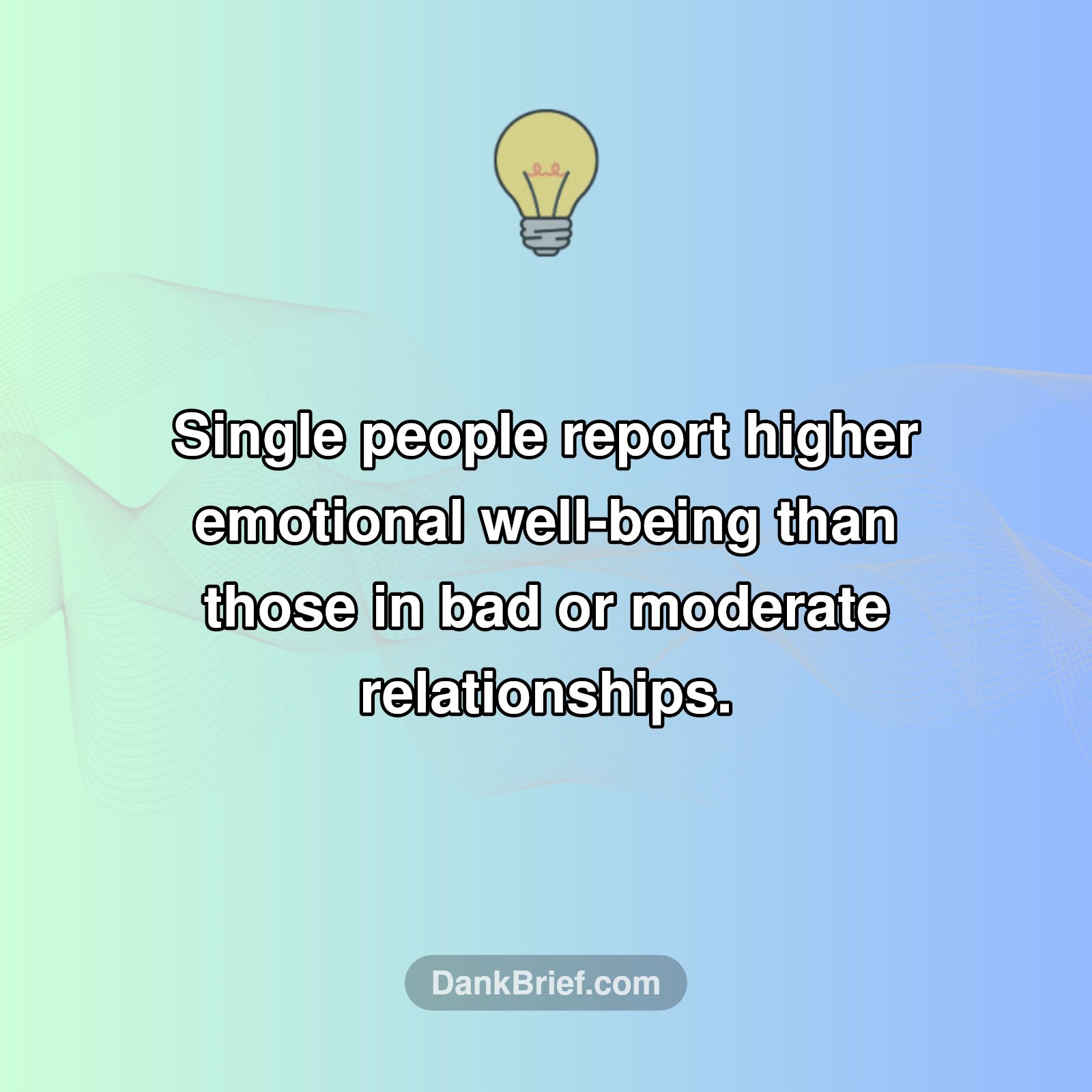 The Surprising Truth About Being Single