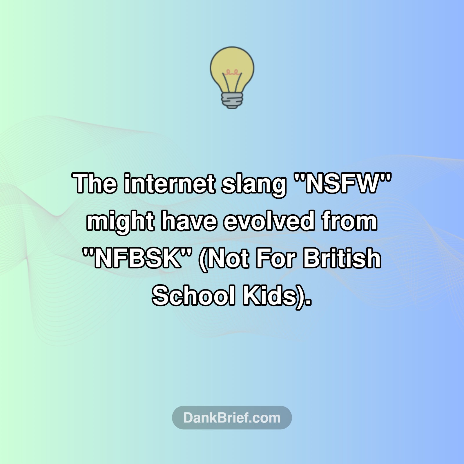 The Surprising Origin of NSFW!