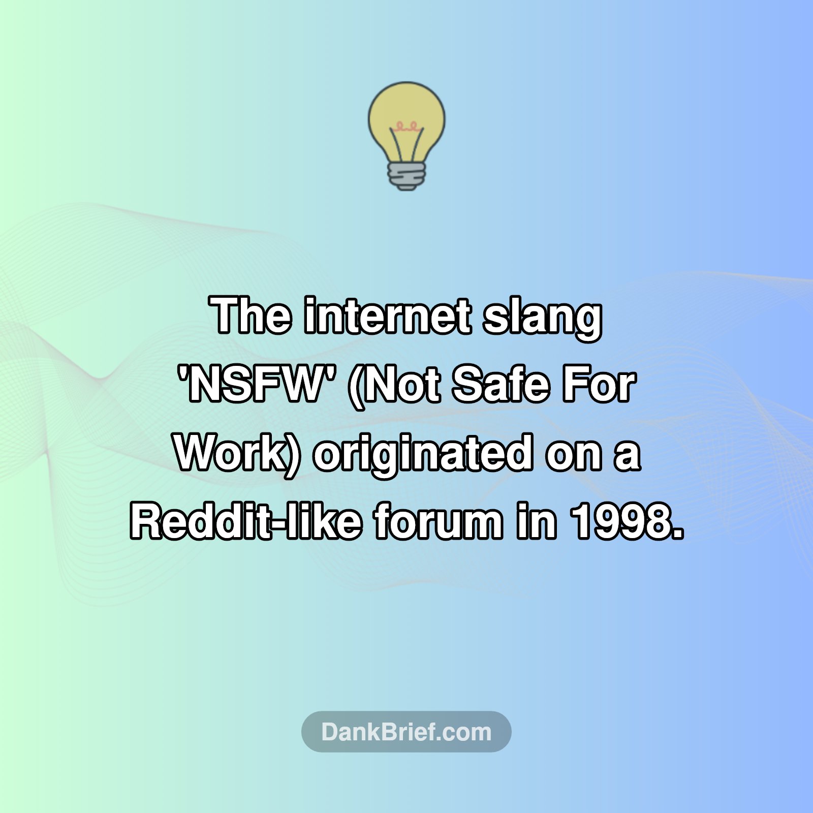 Ever Wondered Where 'NSFW' Came From?
