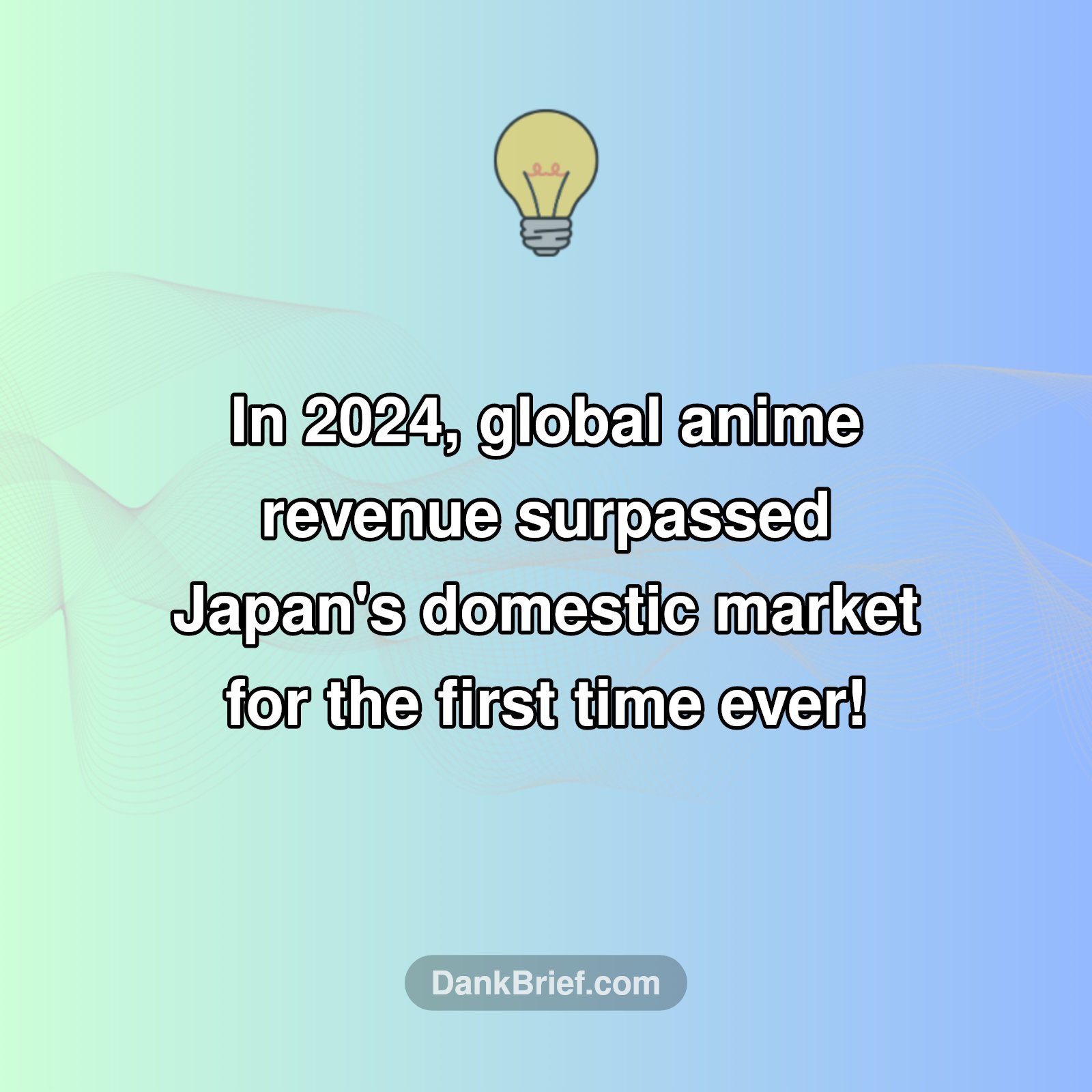 Anime Goes Global: Overseas Revenue Tops Japan!