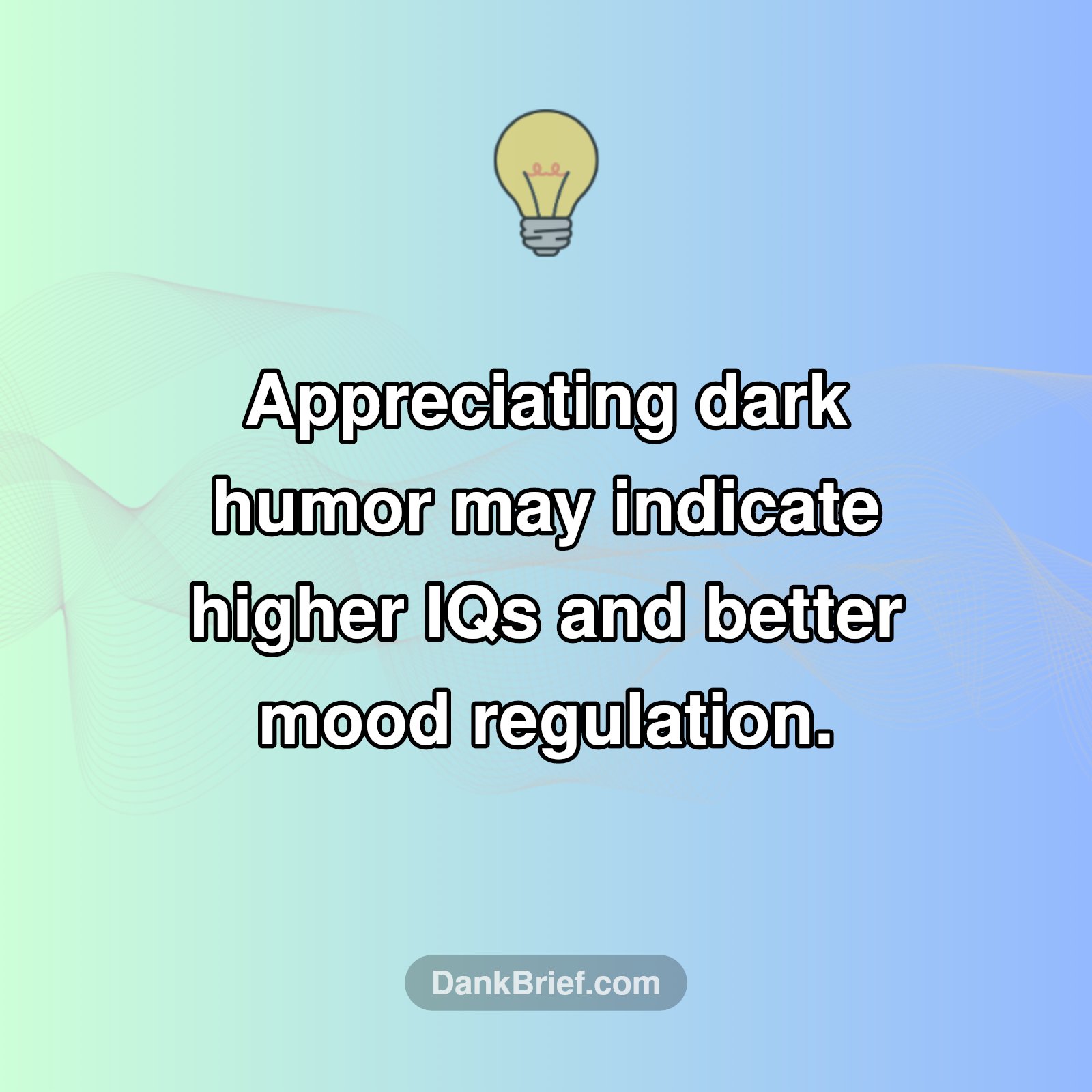 Laughing in the Dark: The Surprising Link Between Humor and Intellect