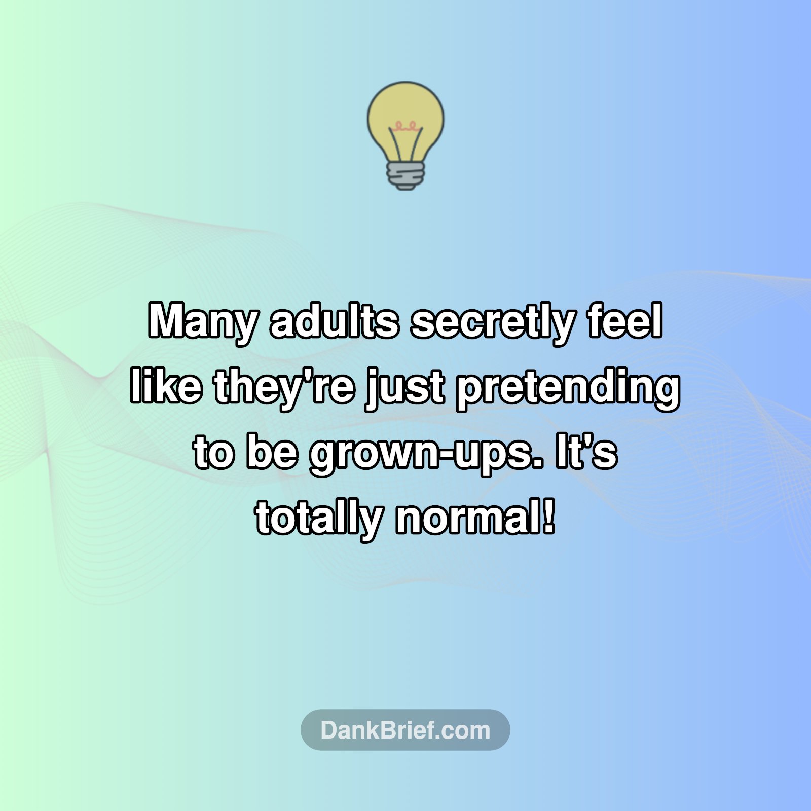 You're Not Alone: The Adulting Imposter Syndrome