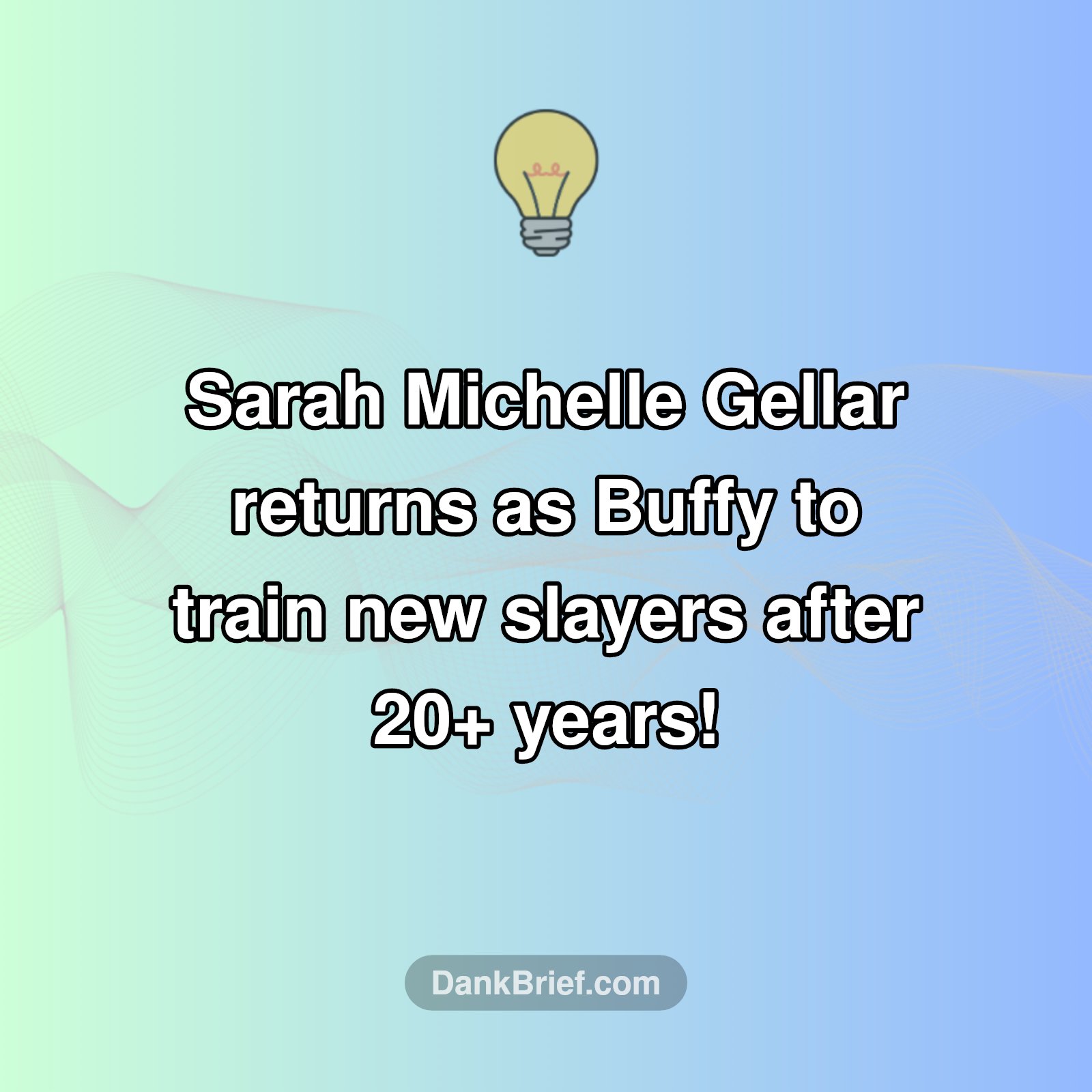 Buffy Returns! Sarah Michelle Gellar is Back!