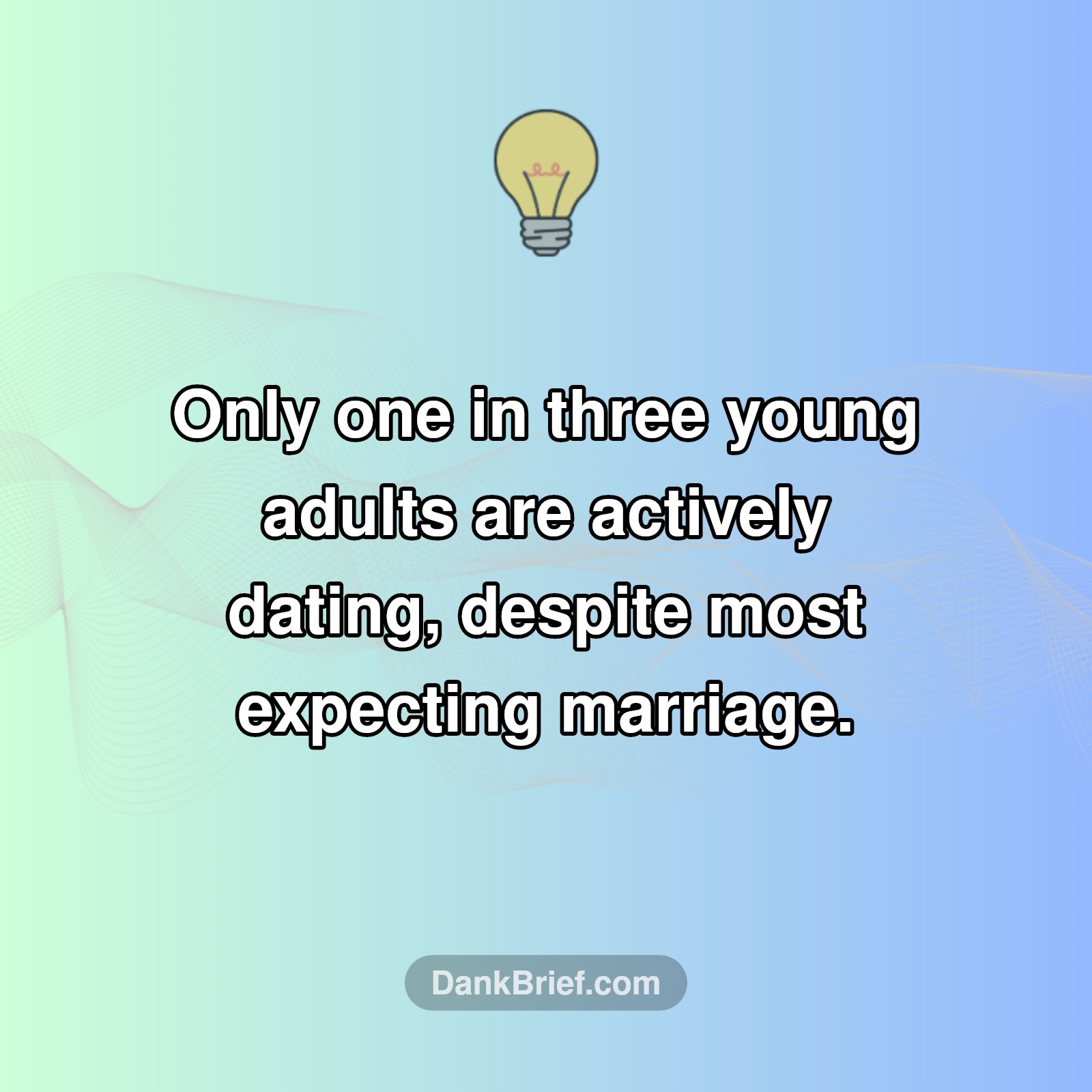 The Surprising Truth About Young Adult Dating Today