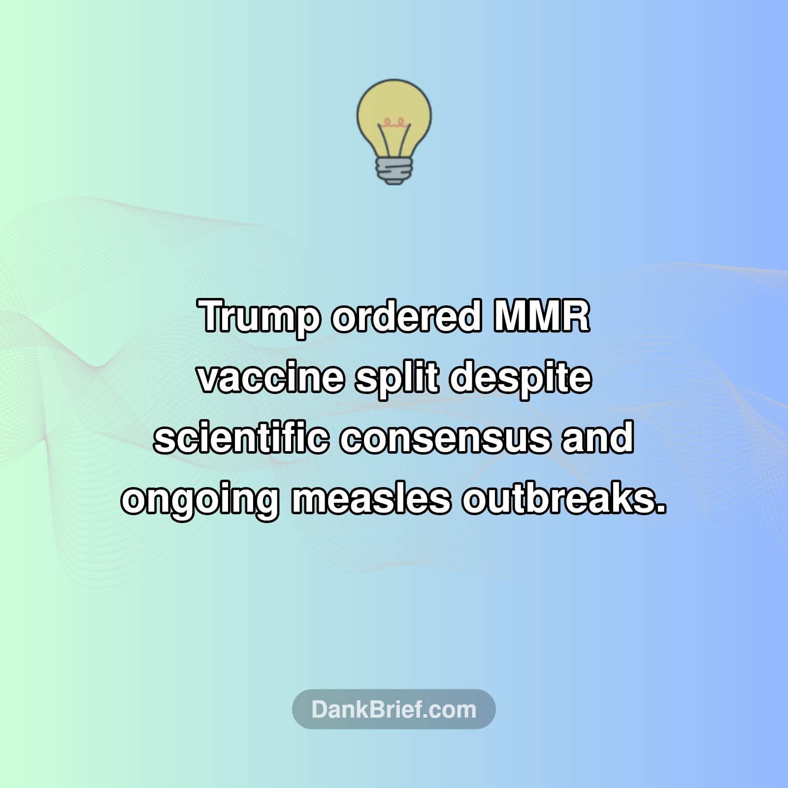 Trump's Vaccine Shake-Up!