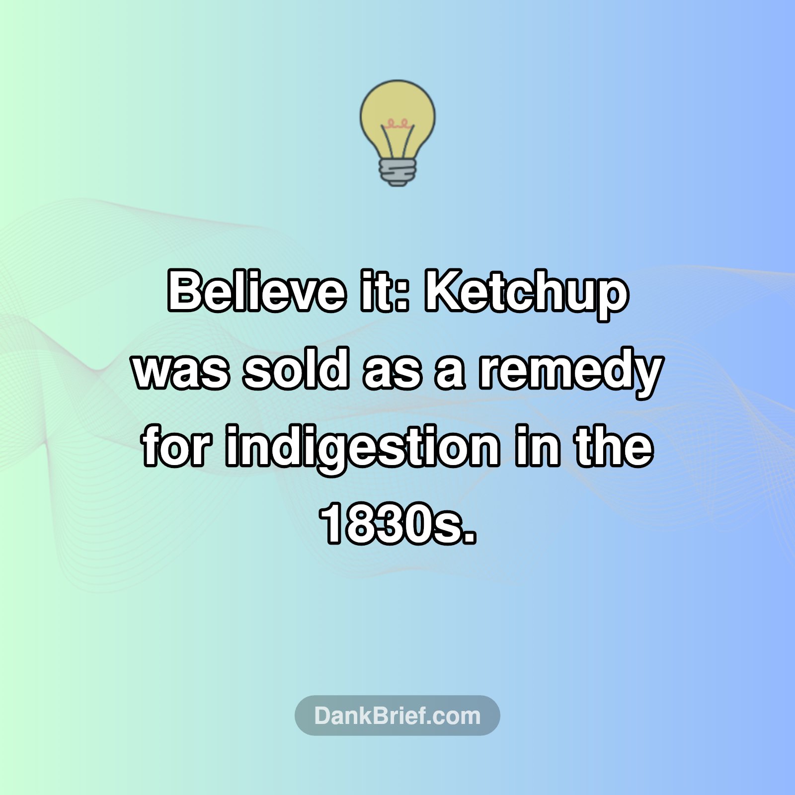 Ketchup Was Medicine?! 🤯