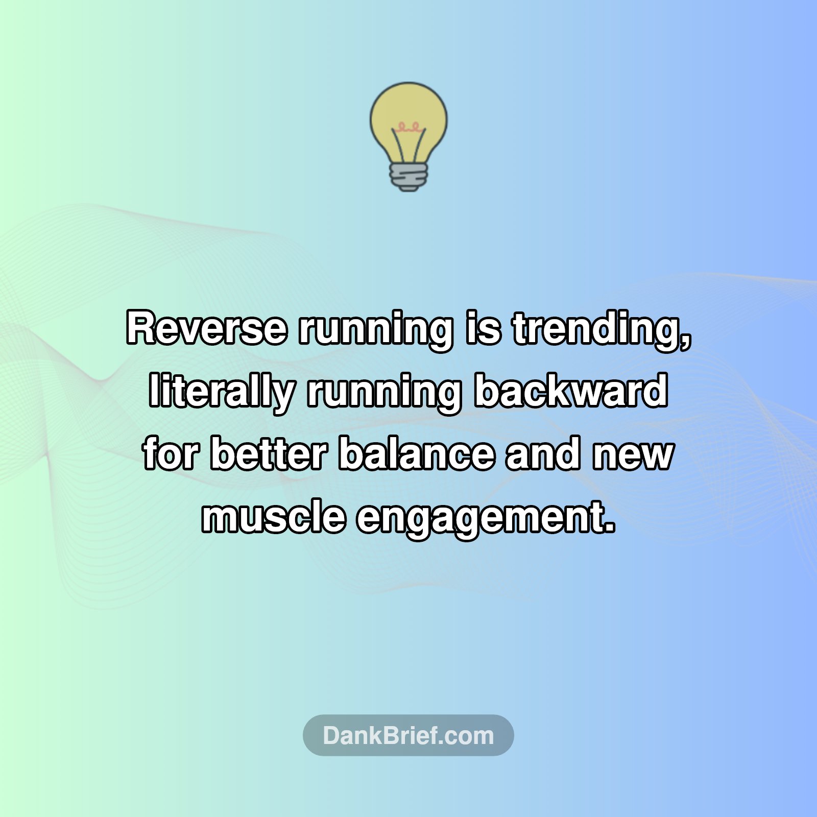 Run Backwards for Better Fitness?