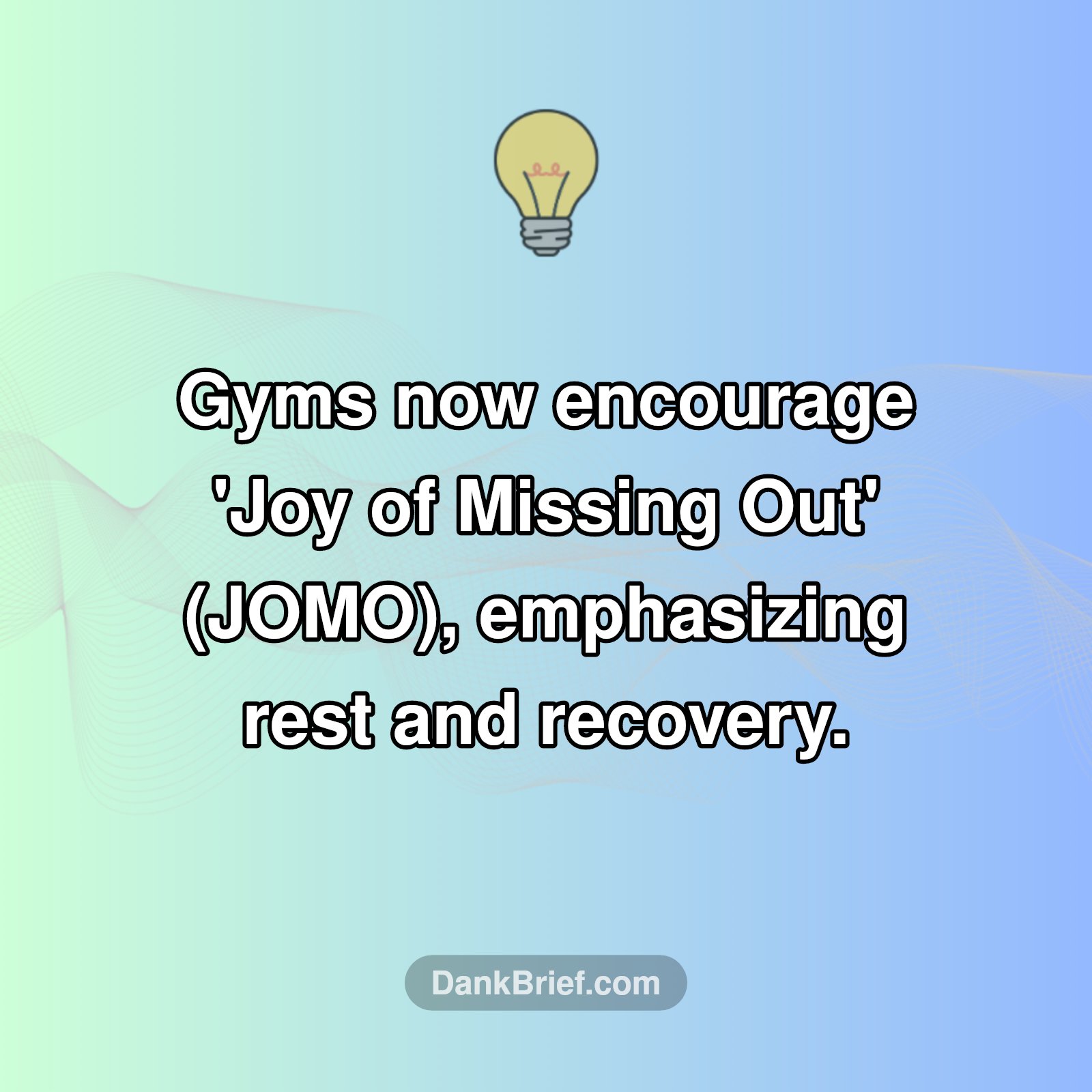 Your Gym Wants You to Chill Out!