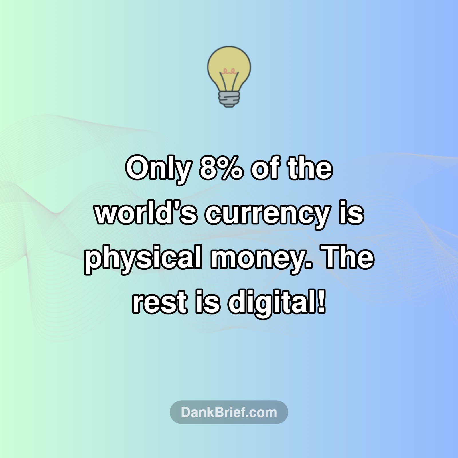 Mind-Blowing Money Fact!