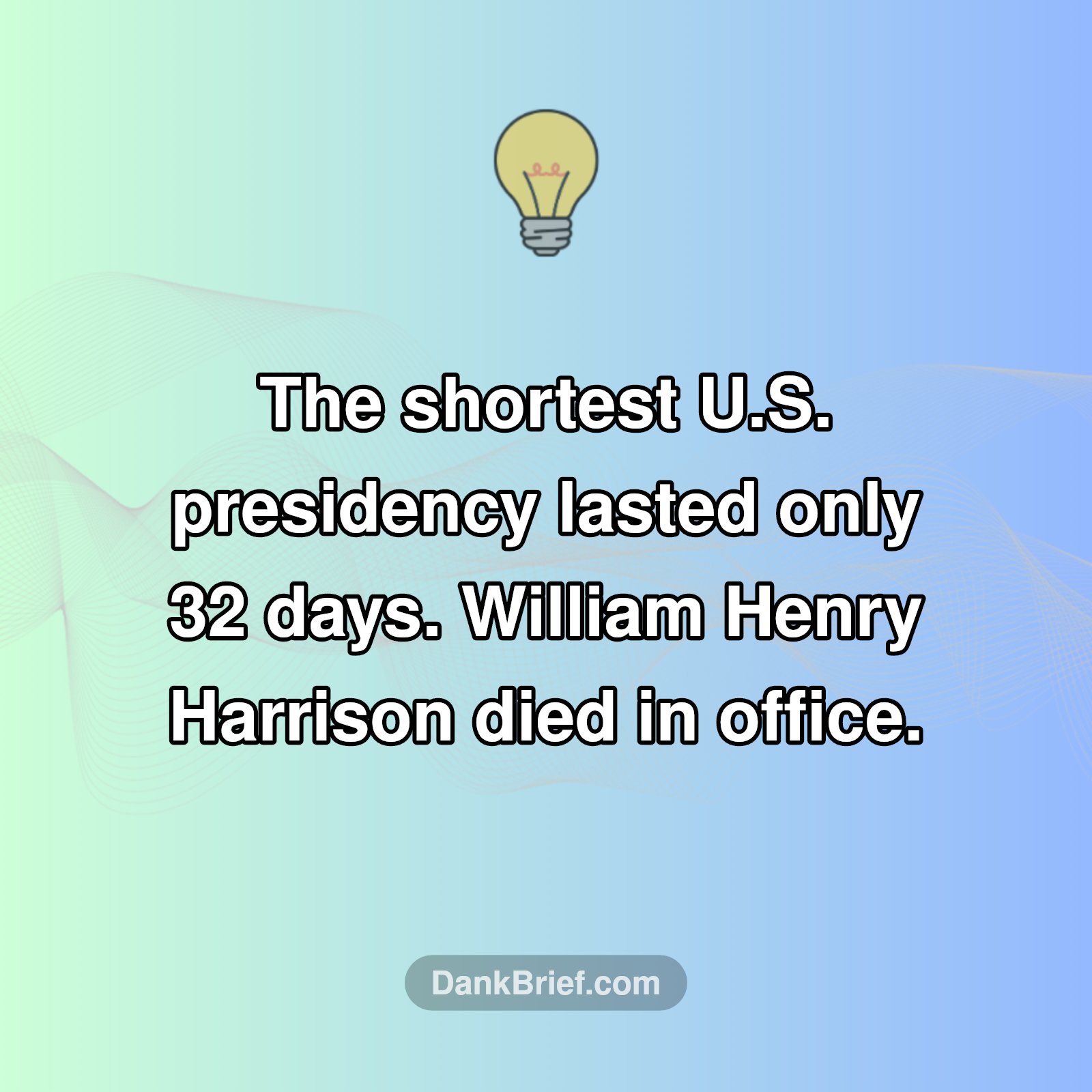The 32-Day President?! 🤯