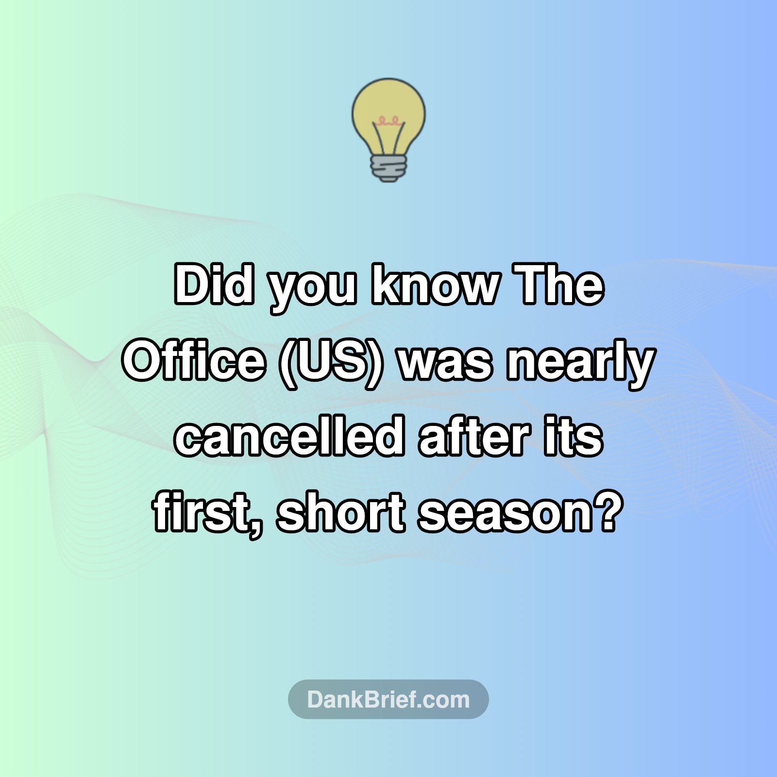 Mind Blown: The Office Almost Didn't Make It!