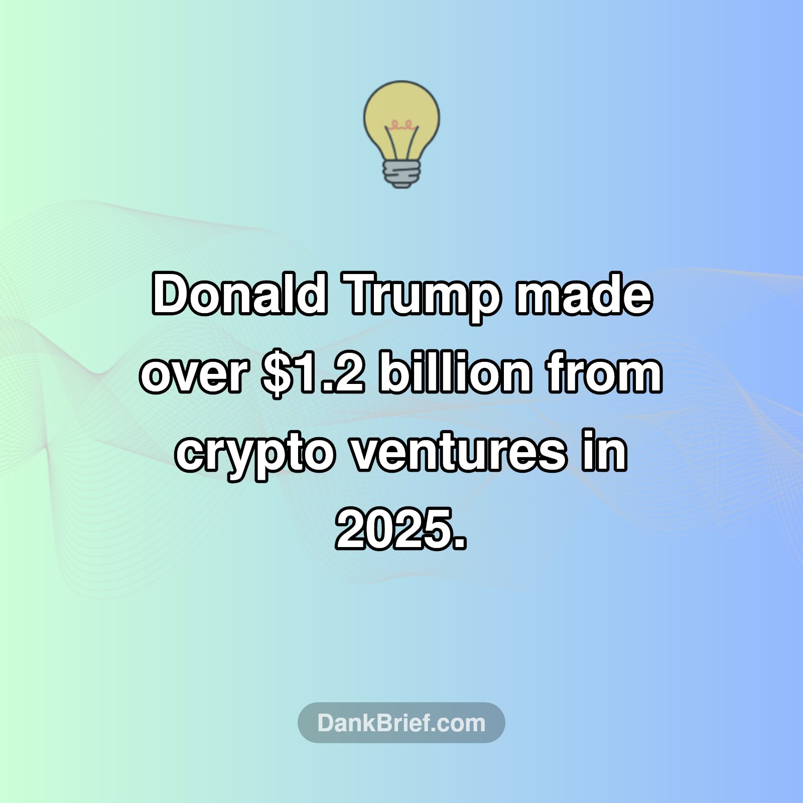 Crypto King? Trump's Billion-Dollar Year!