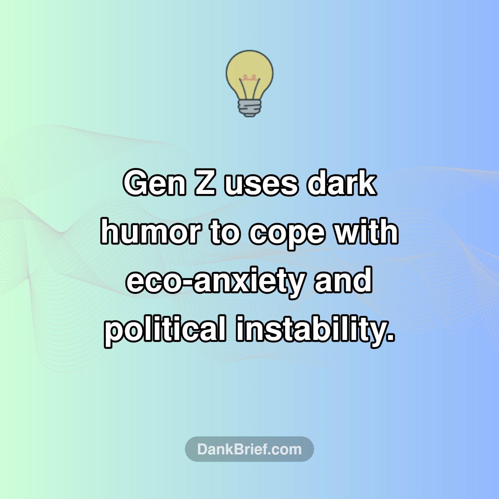 Gen Z's Unexpected Coping Mechanism