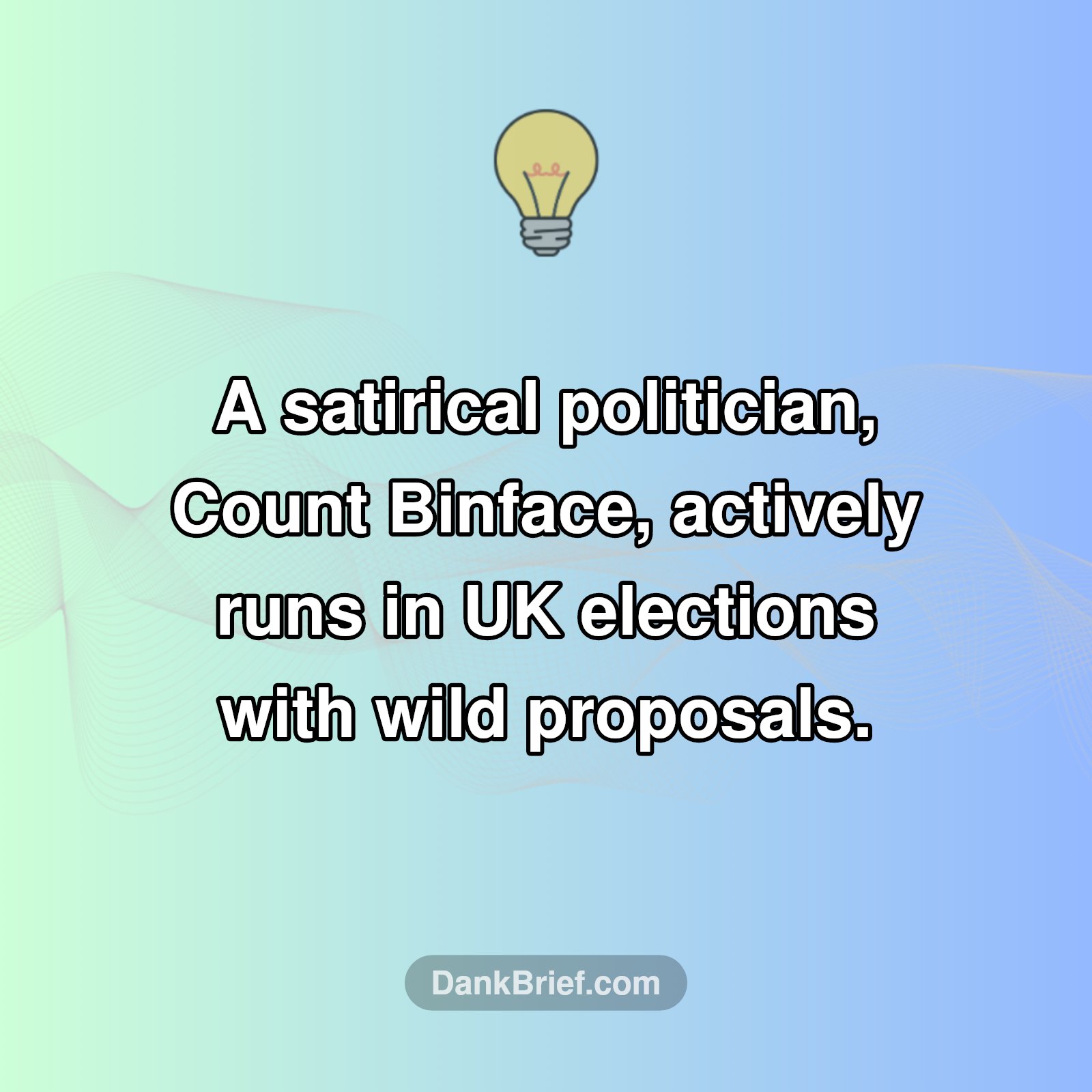 Fact: UK's Comedic Candidate!