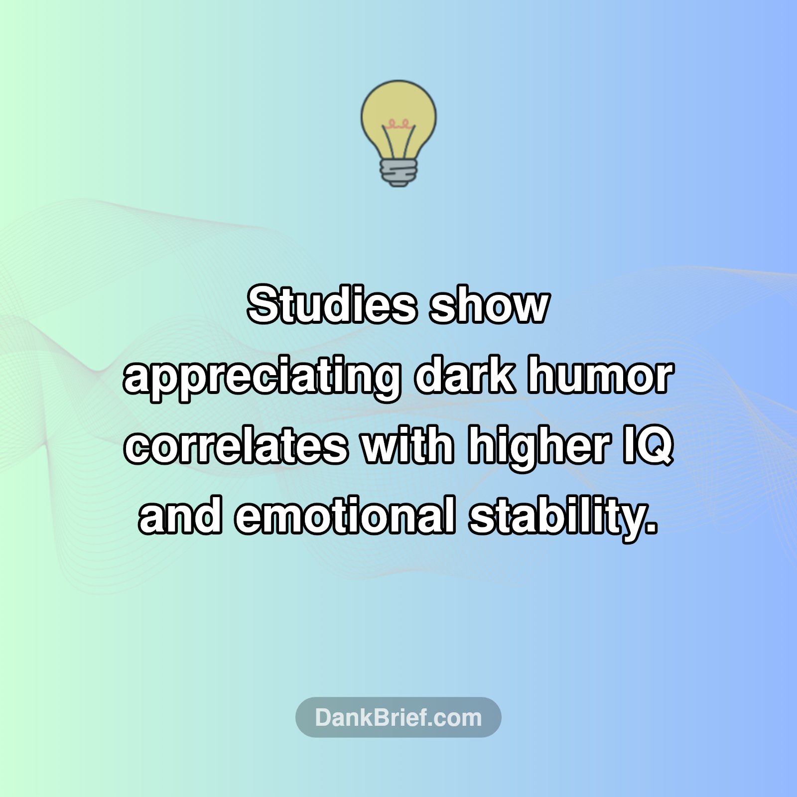 Your Dark Humor Might Mean You're a Genius! 🧠