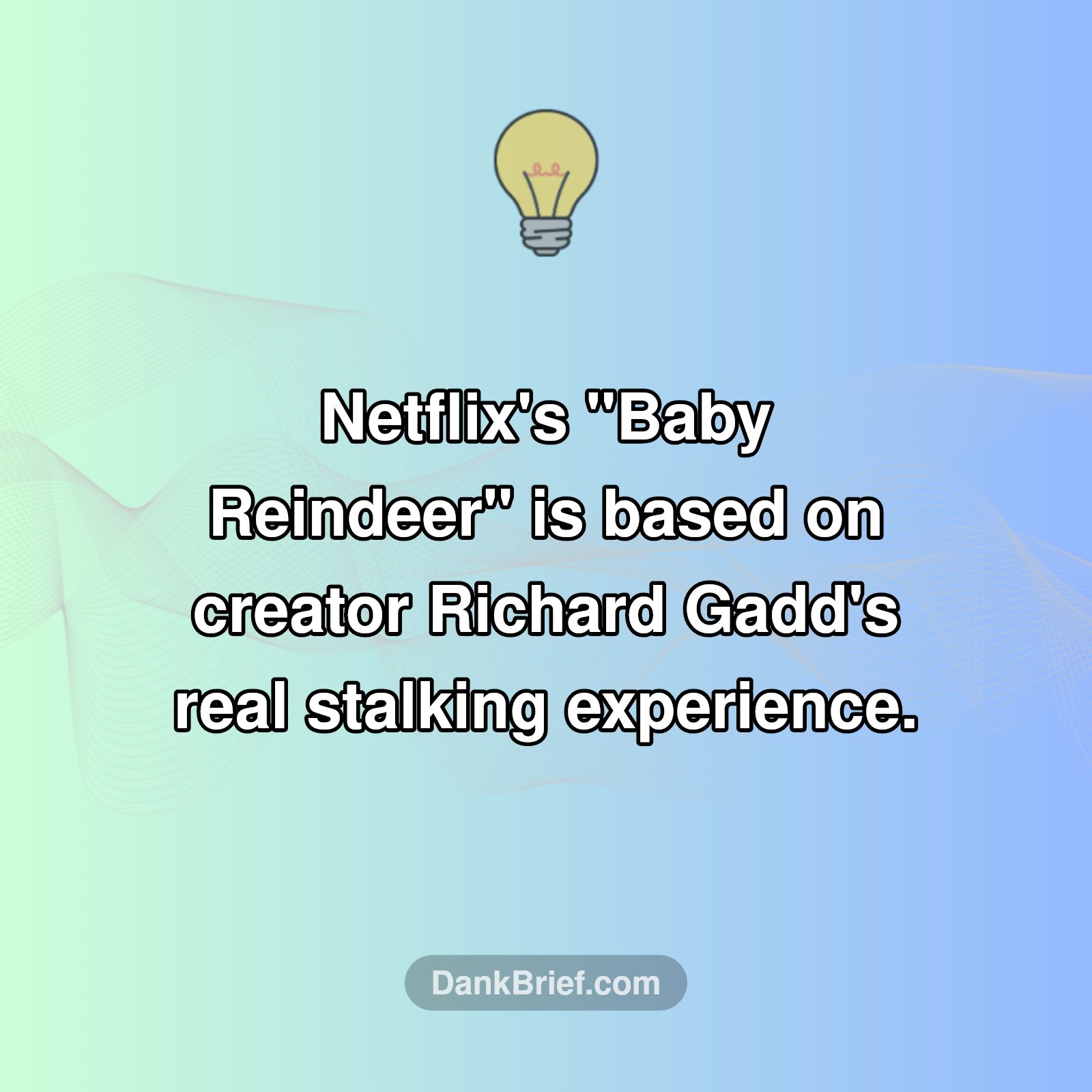 The Shocking True Story of Baby Reindeer