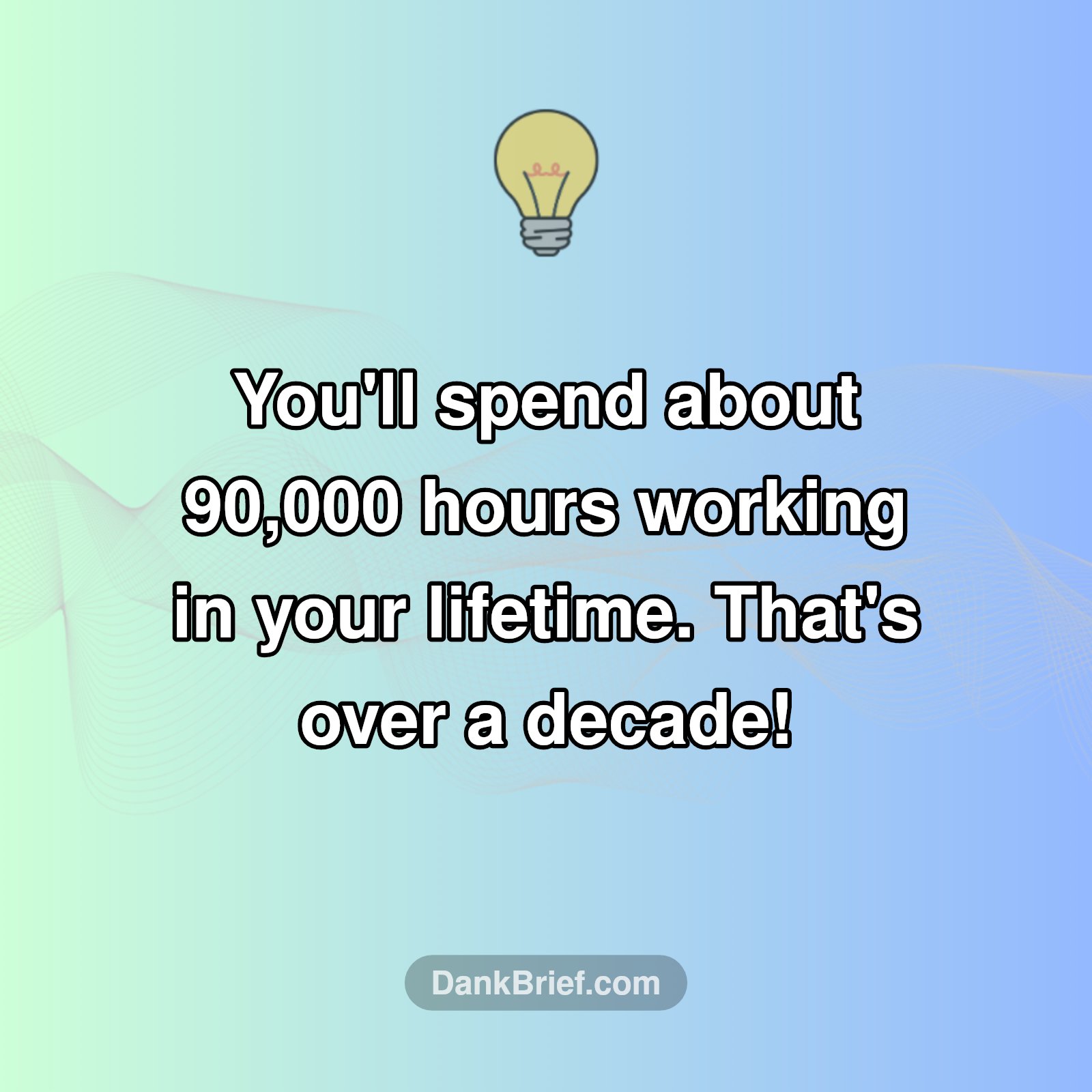 Your Lifetime at Work 🤯