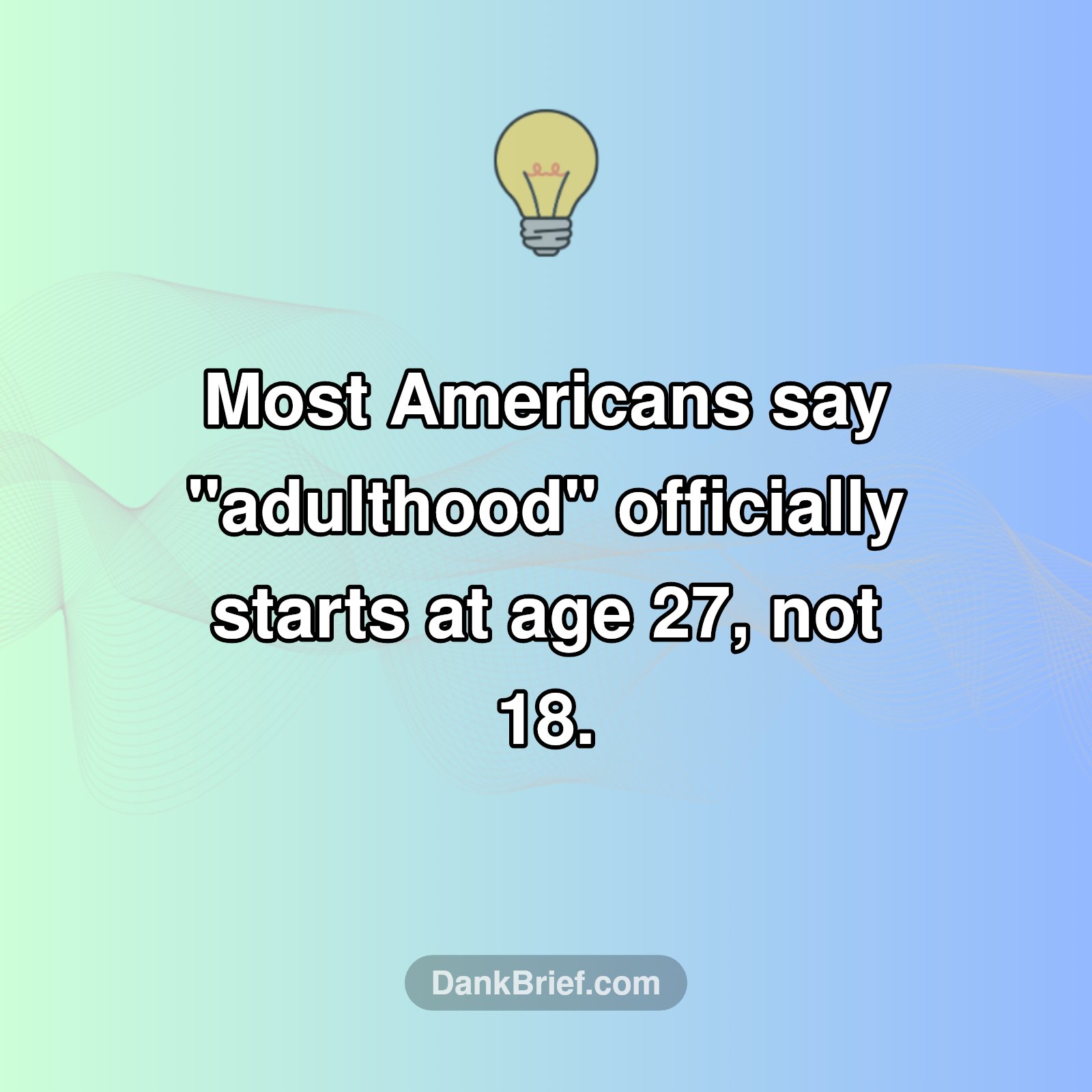When Does 'Adulting' Really Begin?