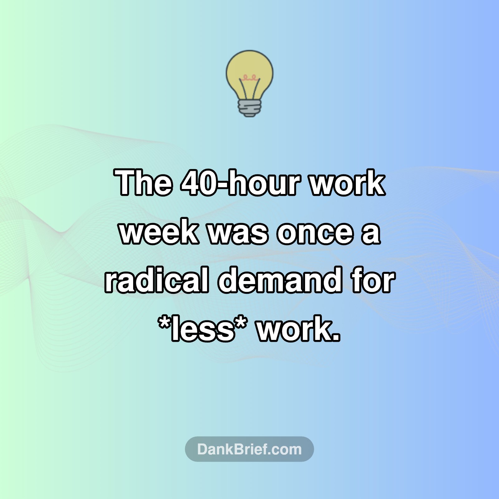 The Wild Origin of Your Work Week
