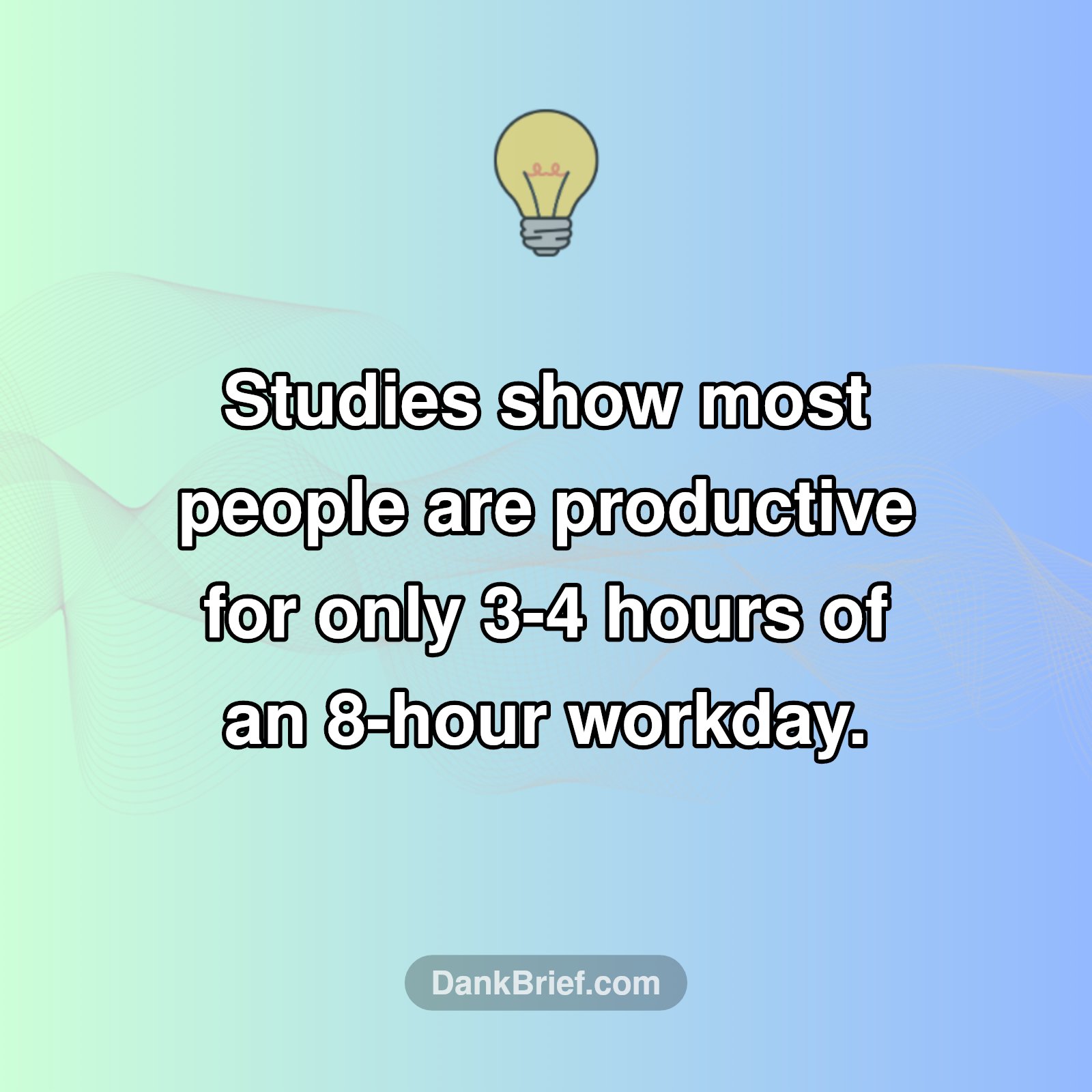 Your 8-Hour Workday is a Myth?