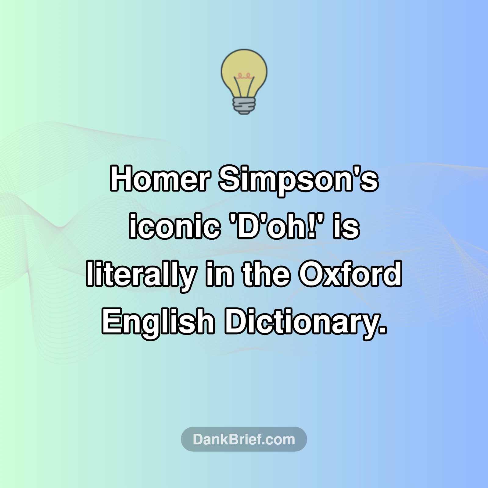 Seriously? Homer Simpson's 'D'oh!' Is Dictionary Official!