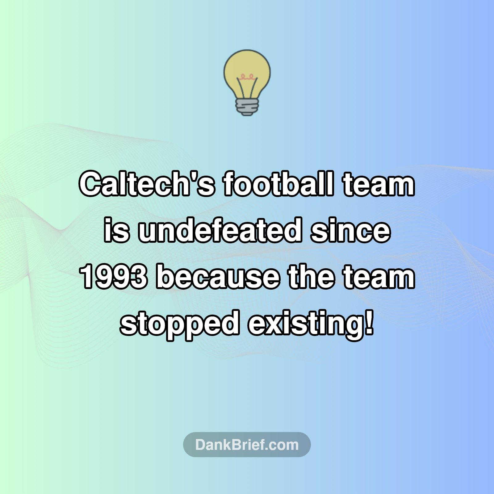 The Curious Case of Caltech's Undefeated Football Team