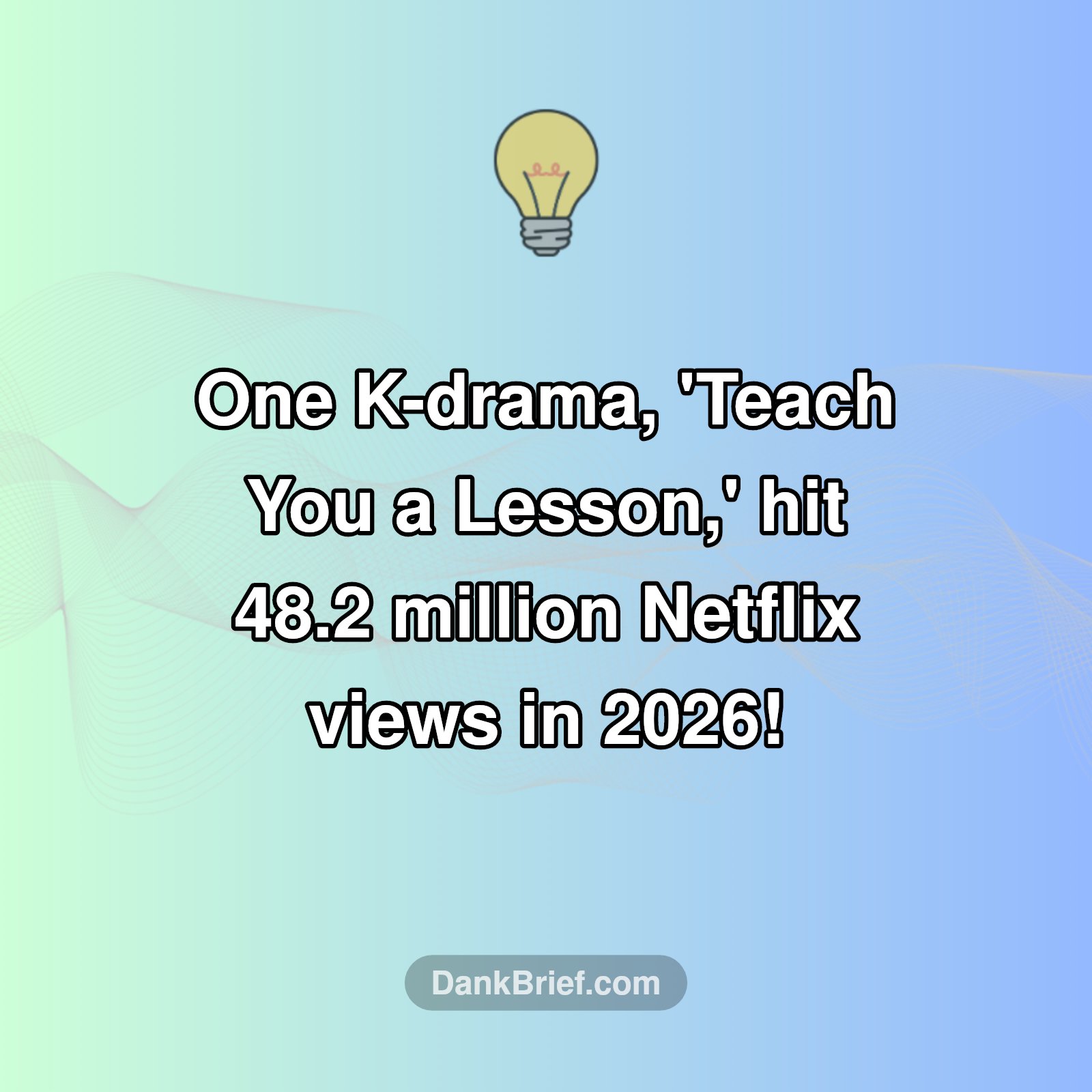 K-Drama's Insane Global Viewership!