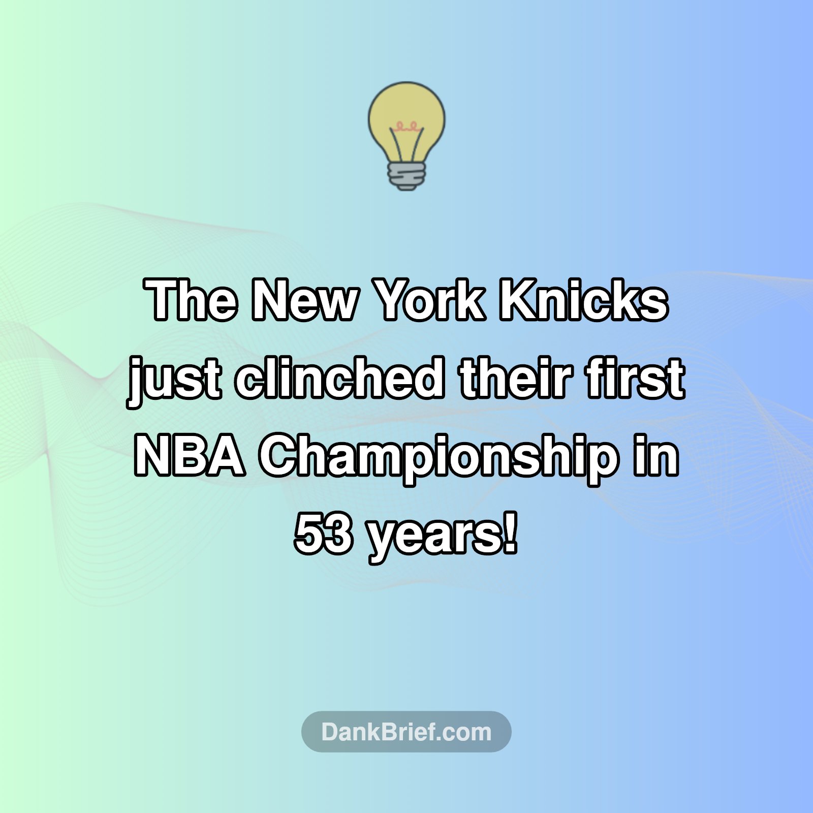 Knicks Break 53-Year NBA Championship Drought!