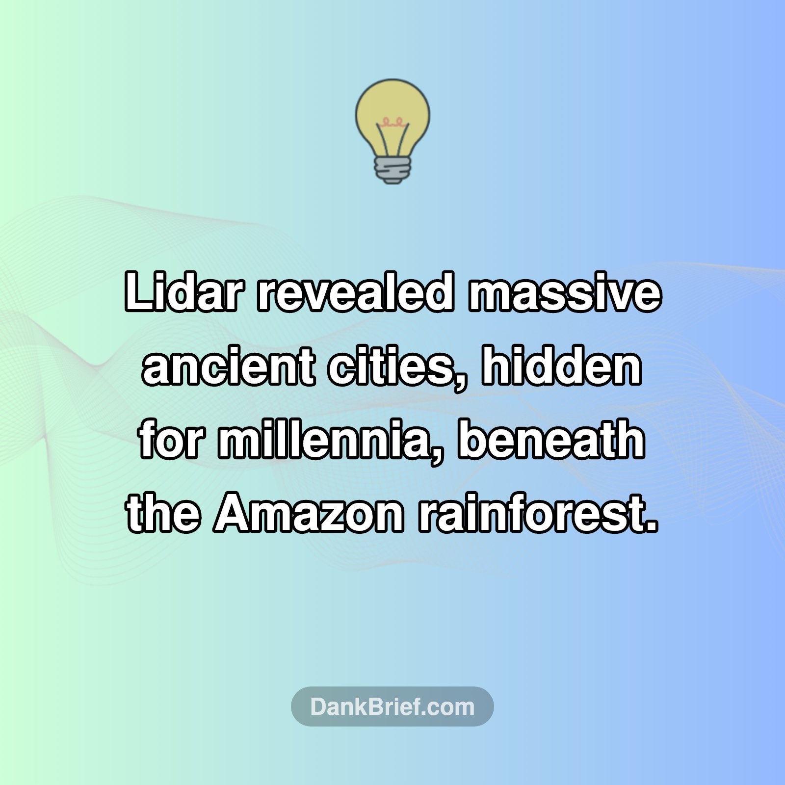 Amazon's Hidden Cities Revealed!