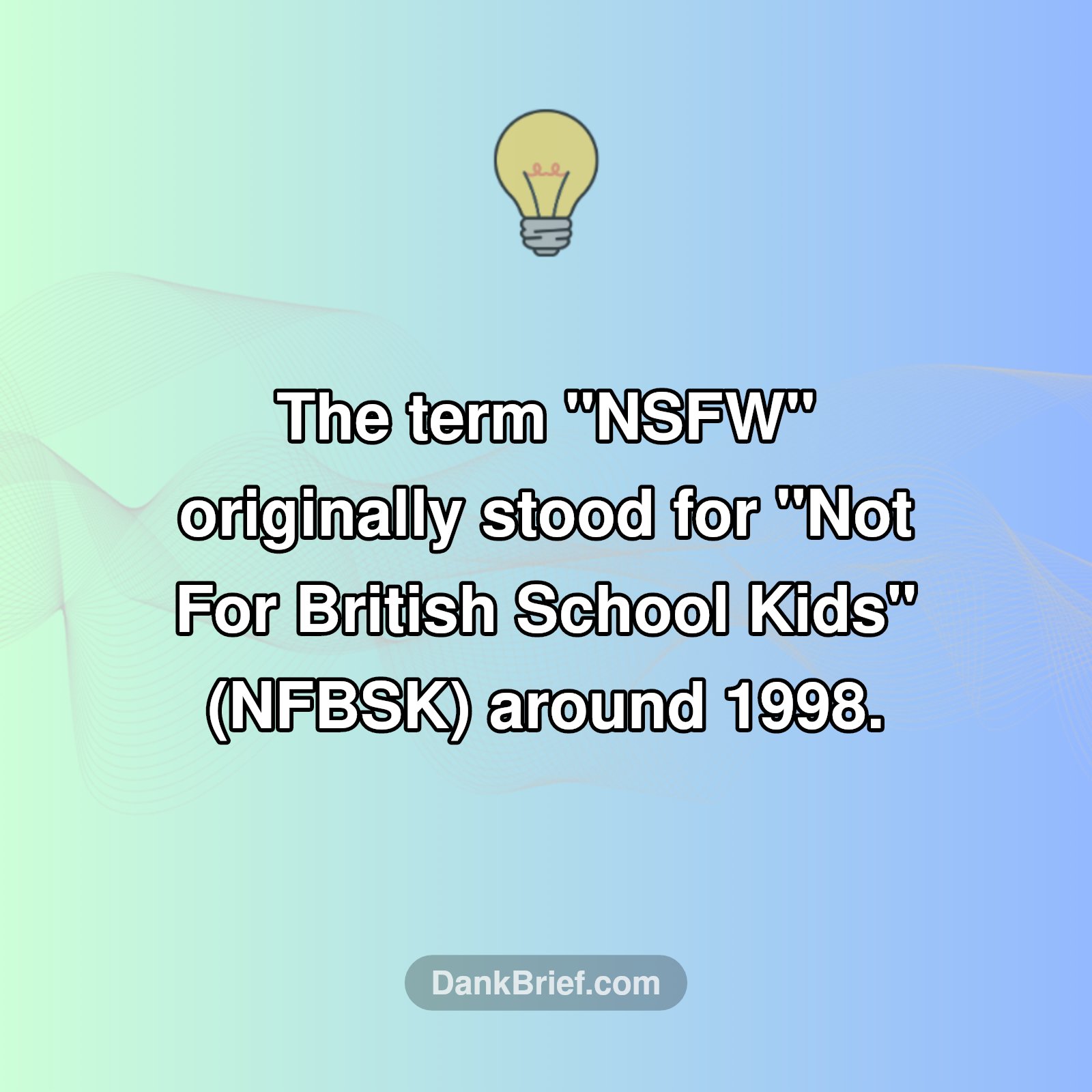 The Surprising Origin of 'NSFW'