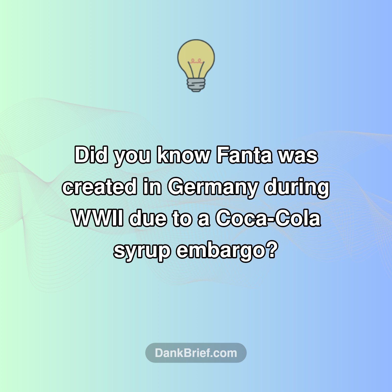 Fanta's WWII Secret!