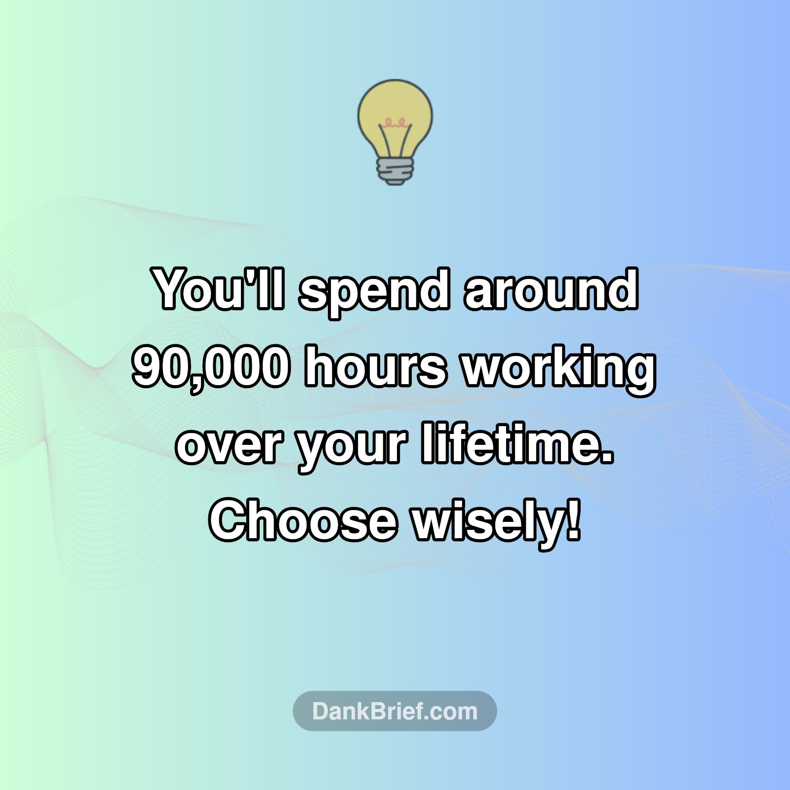 Your Life at Work, Literally.