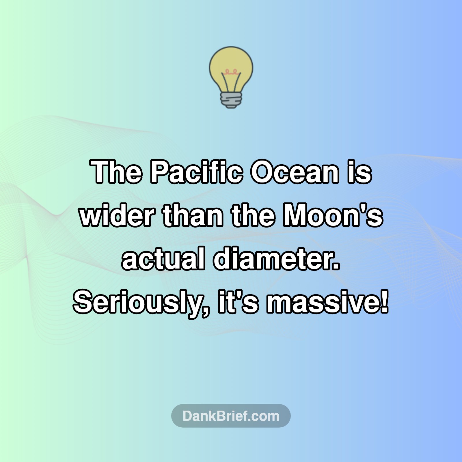 🤯 Pacific Ocean Bigger Than The Moon?!