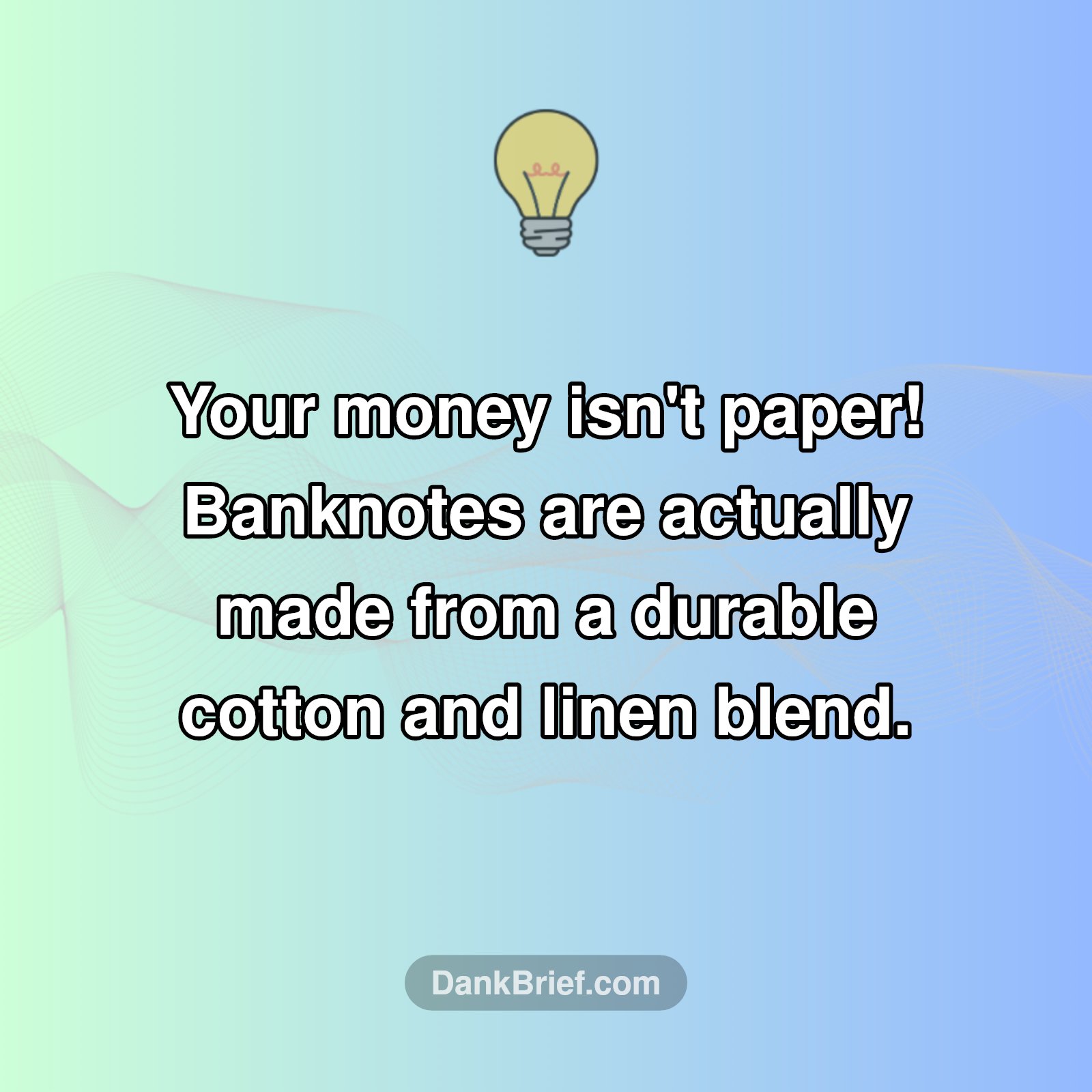 Cash Secret Revealed: It's NOT Paper!